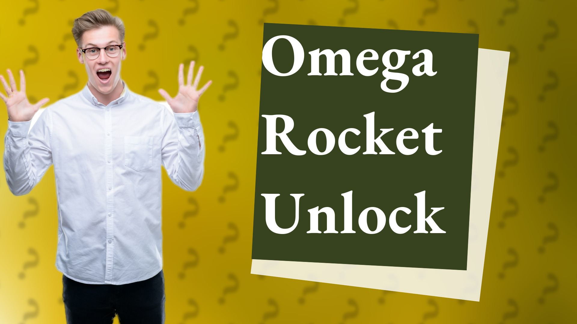 Omega Rocket Unlock