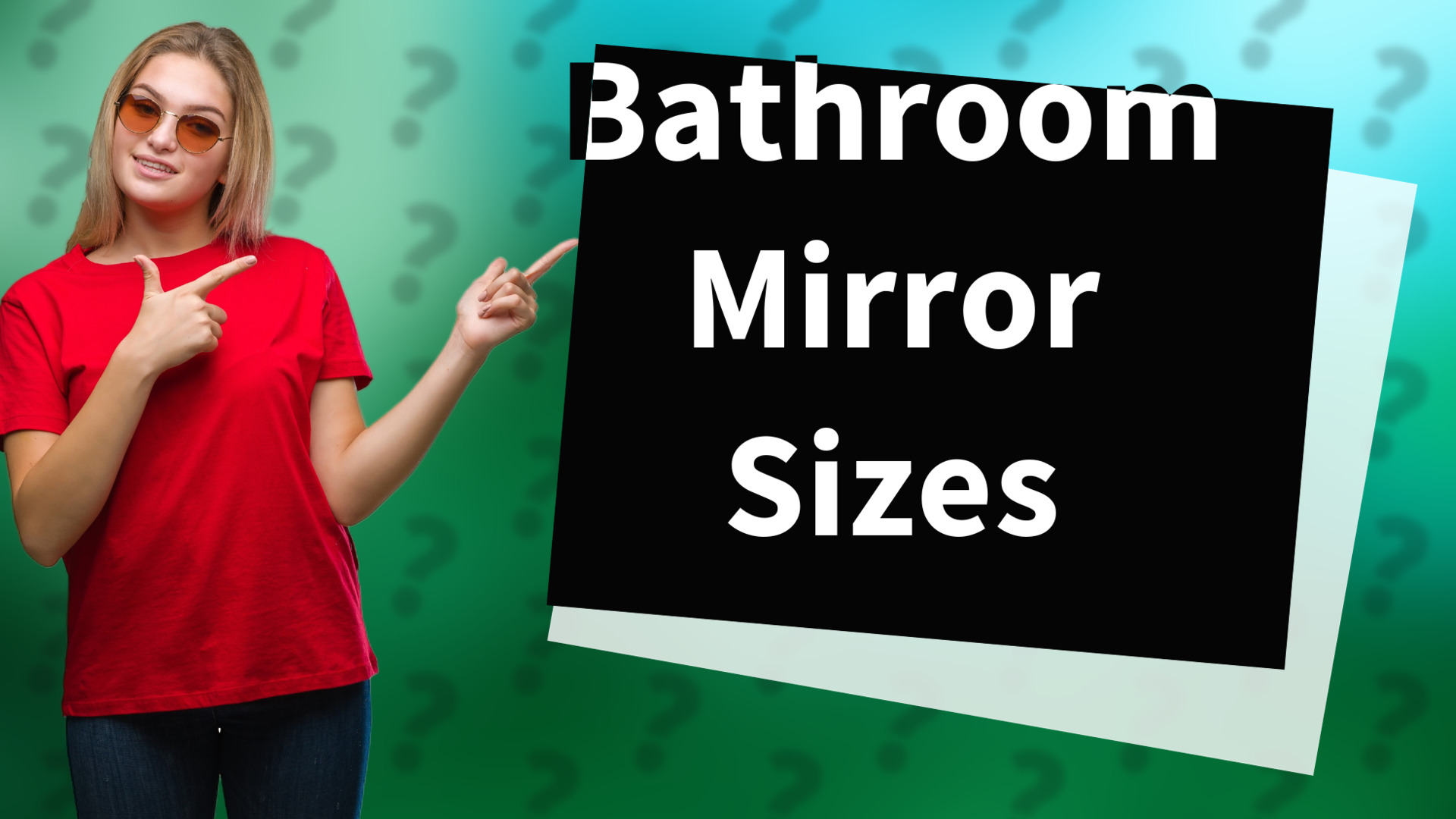 Bathroom Mirror Sizes