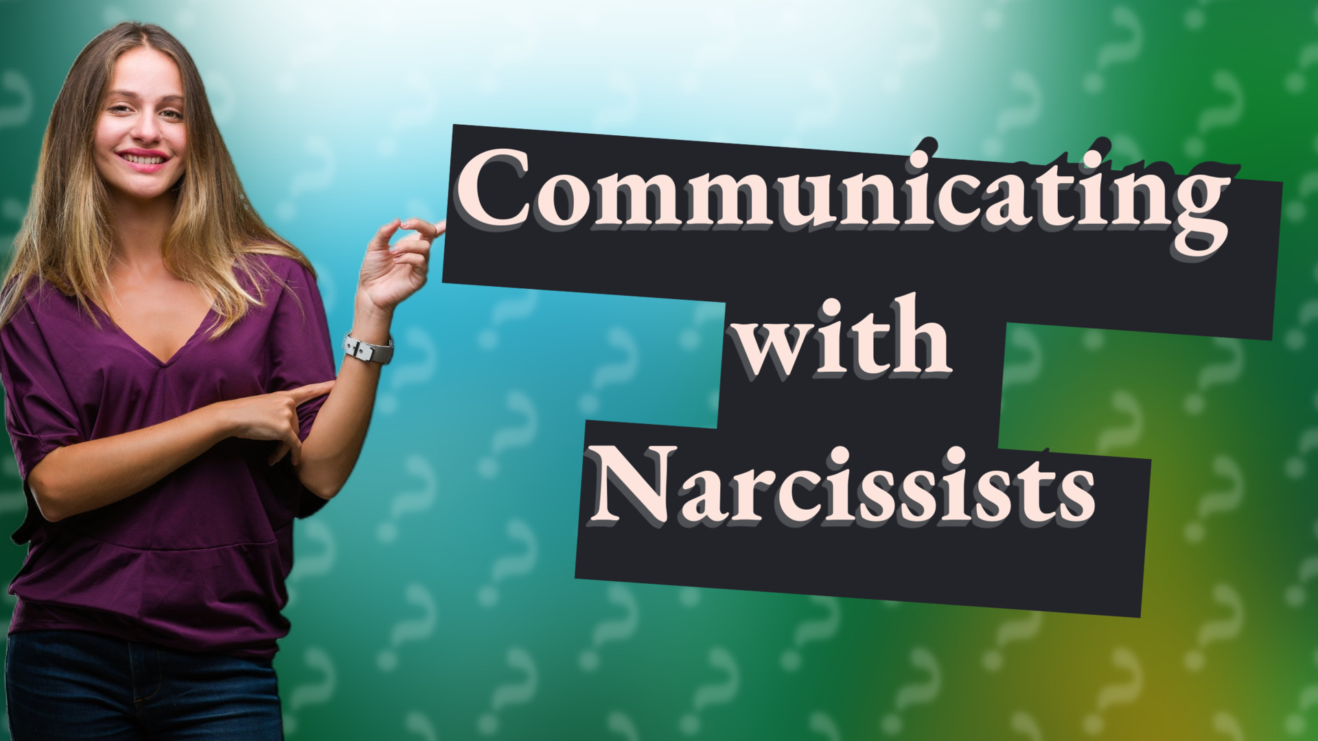 Communicating with Narcissists