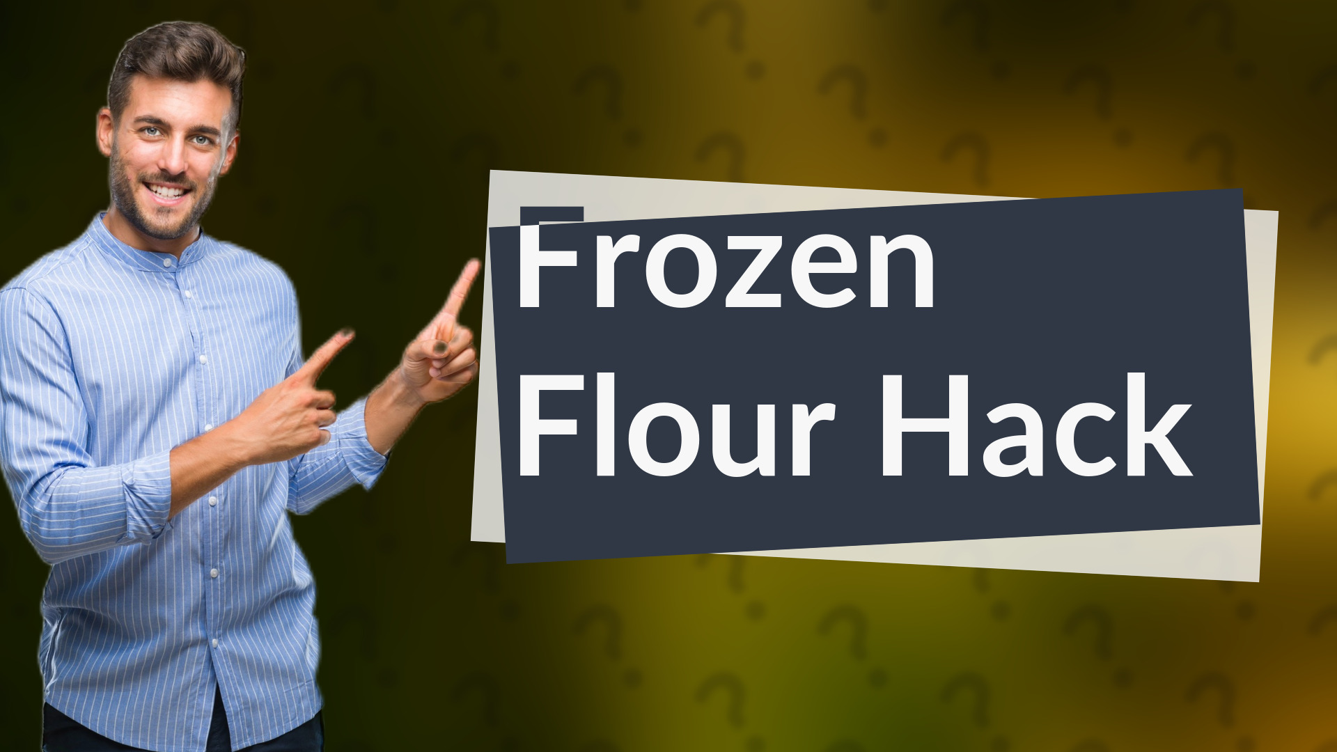 Frozen Flour Hack
