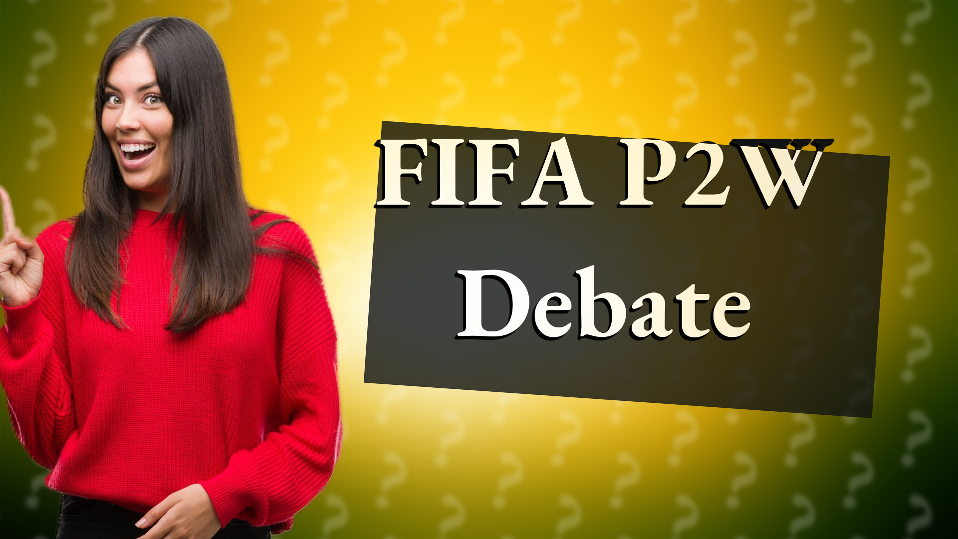 FIFA P2W Debate