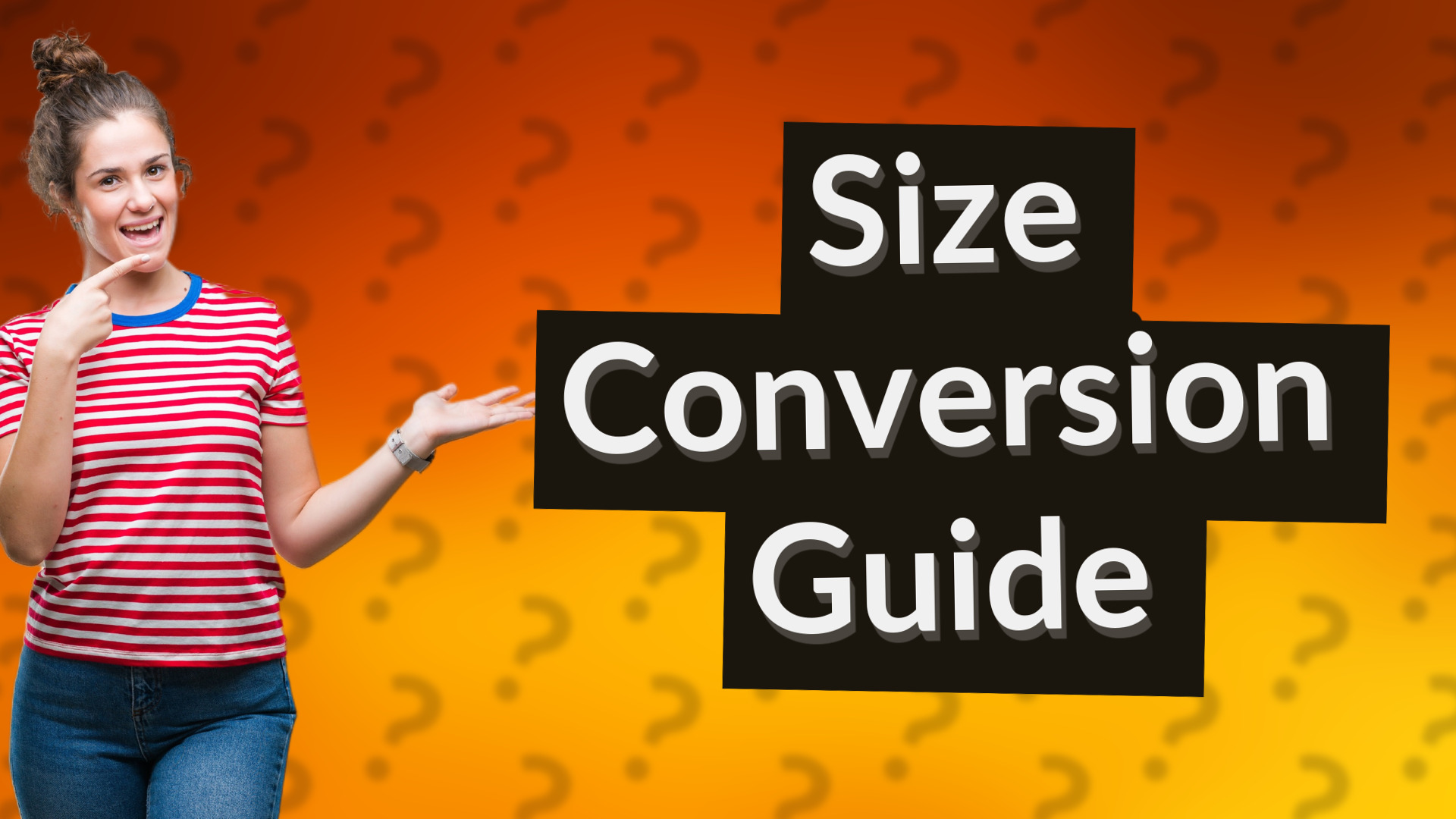 Size Conversion Guide