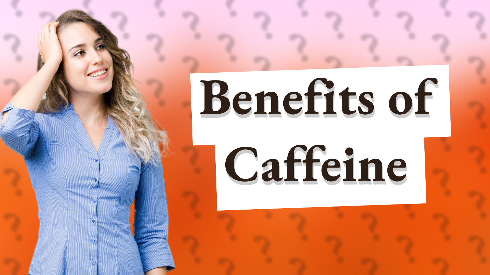 Benefits of Caffeine