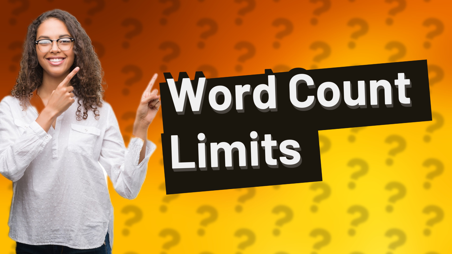 Word Count Limits