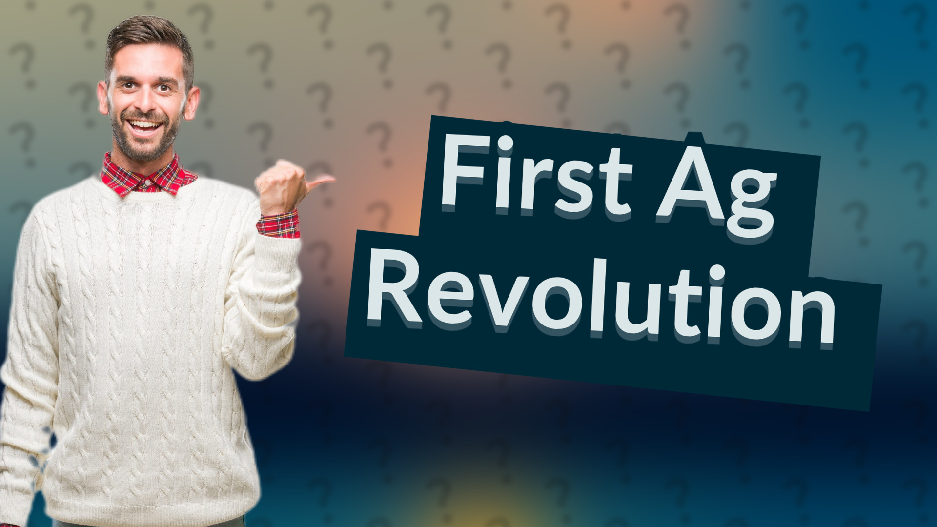 First Ag Revolution