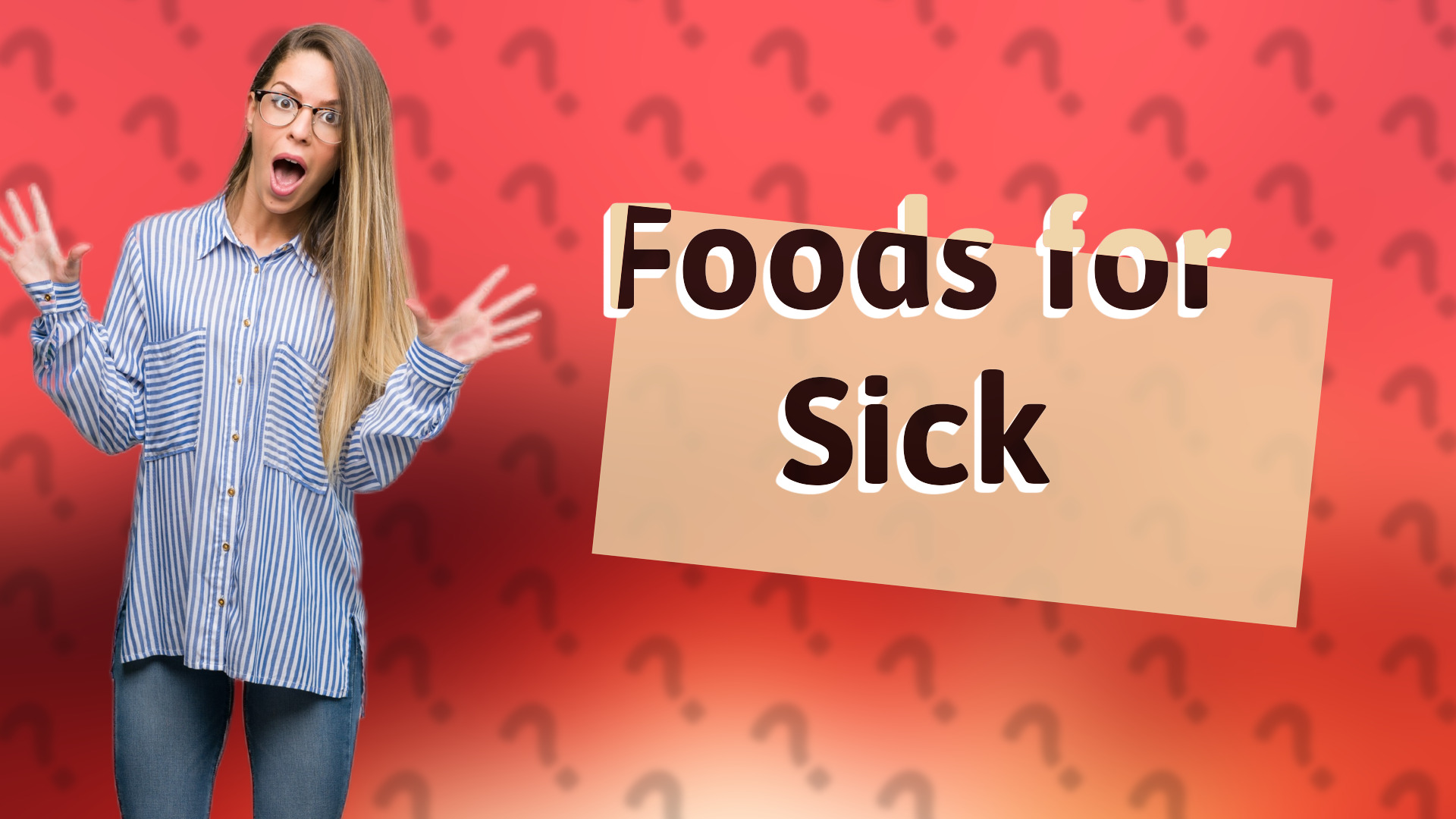 Foods for Sick