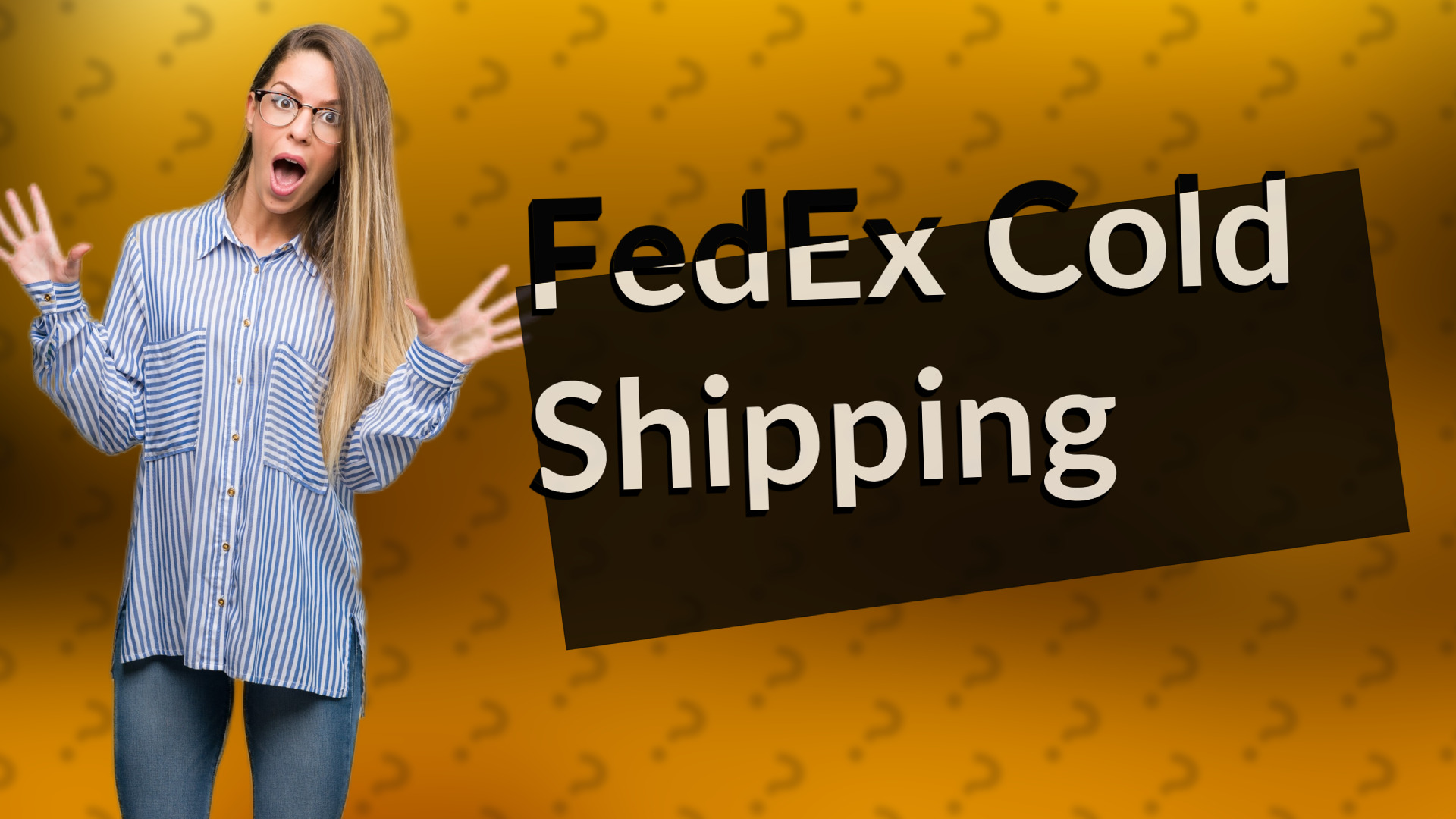 FedEx Cold Shipping