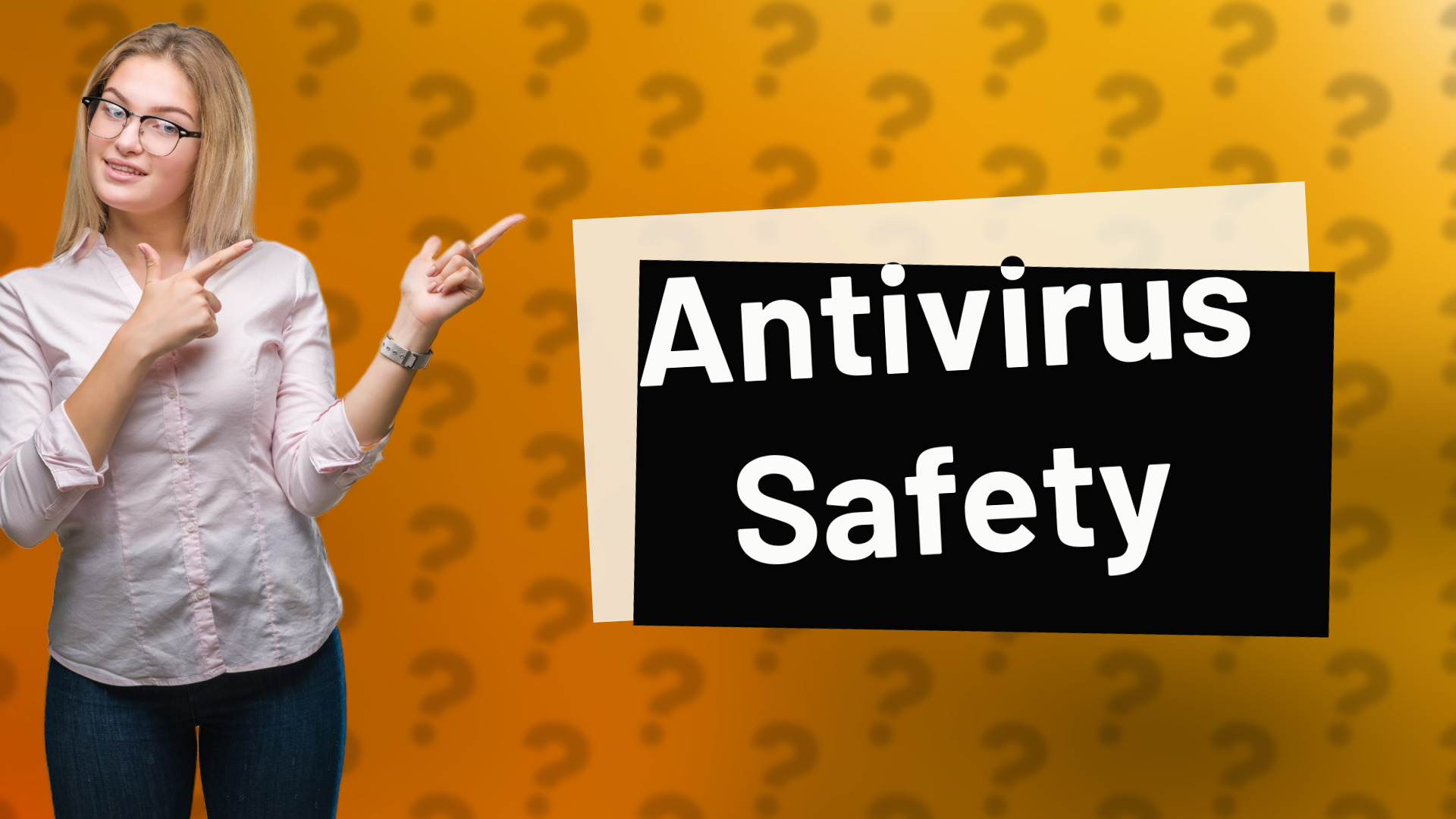 Antivirus Safety