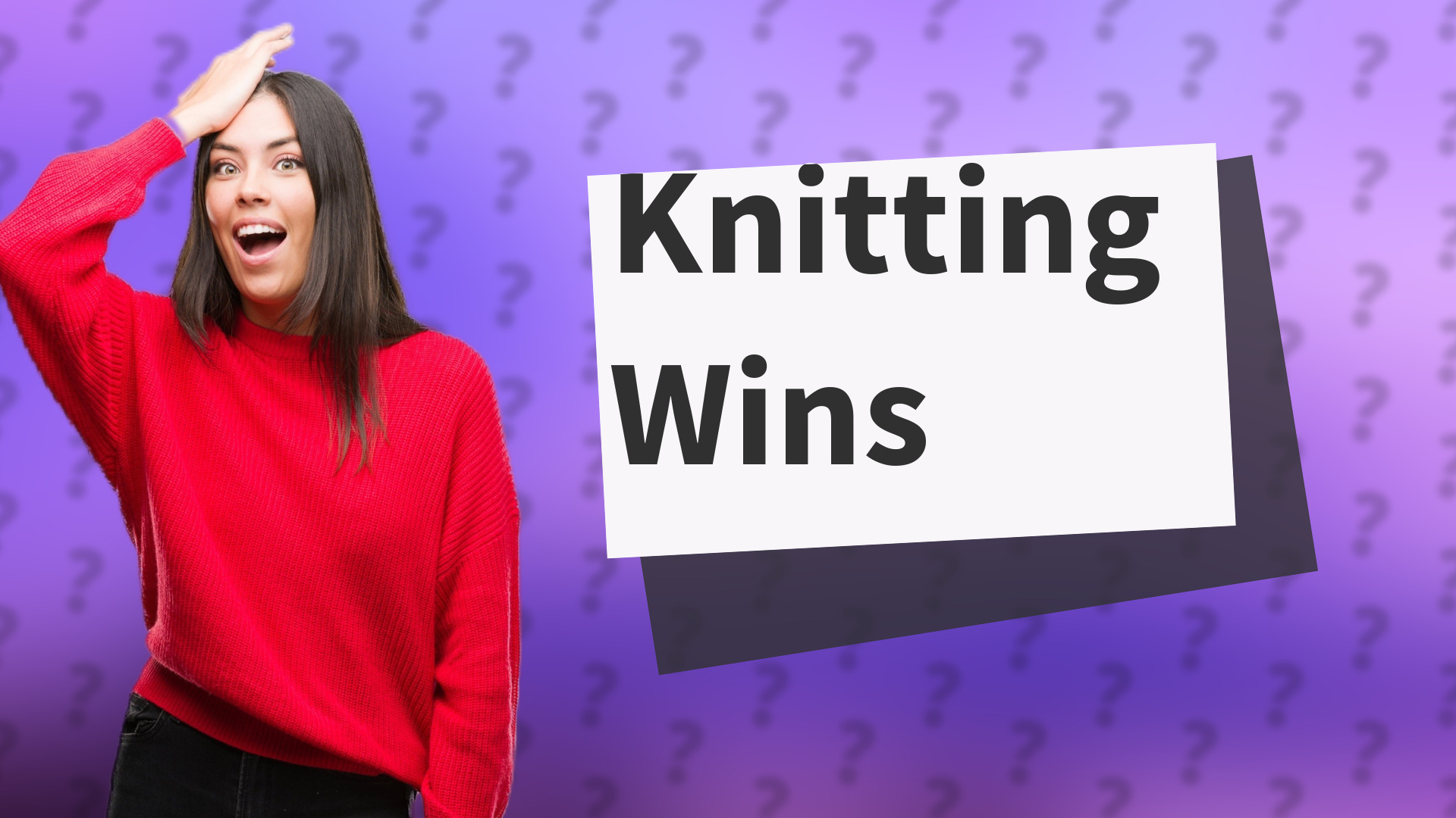 Knitting Wins