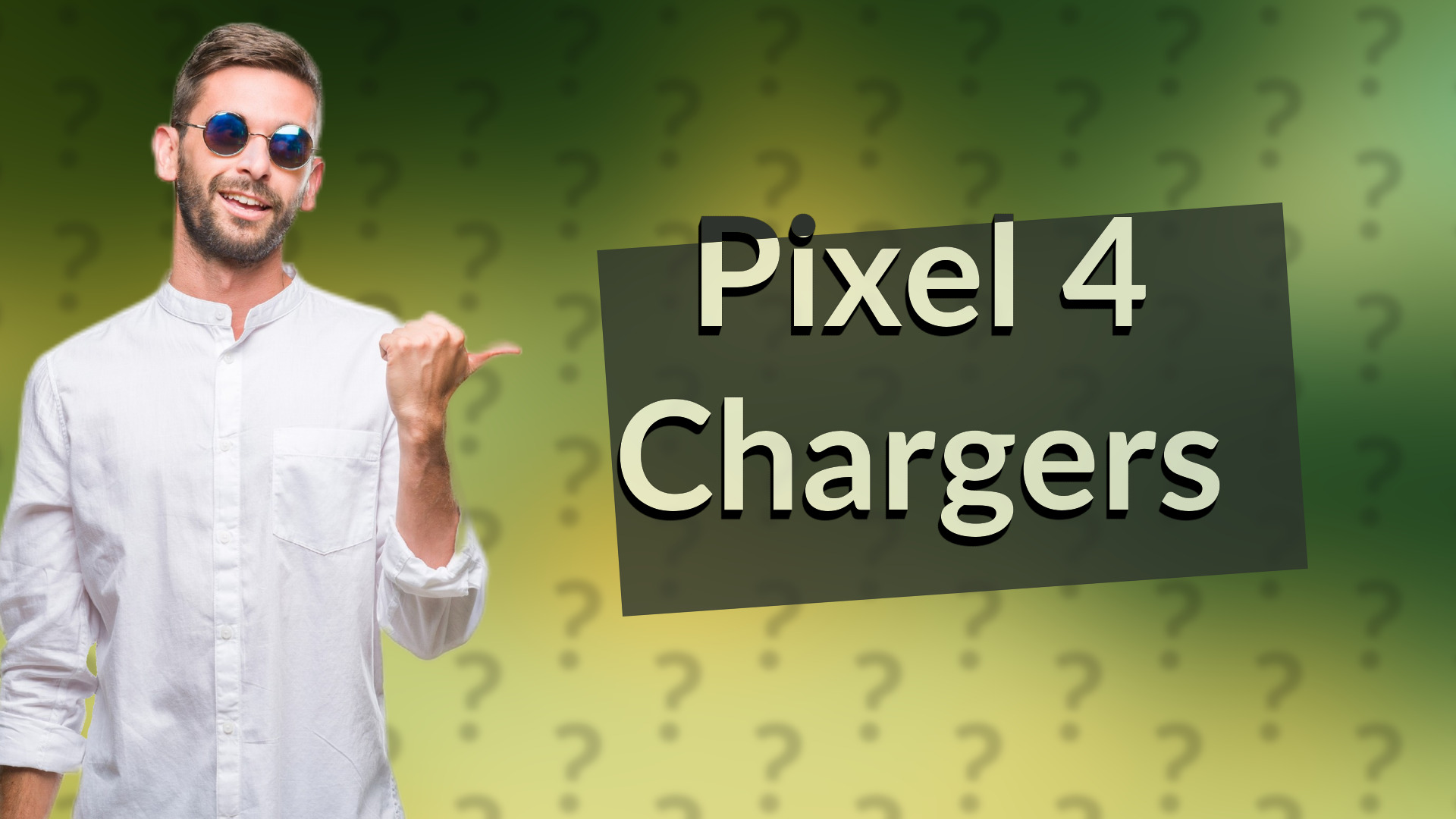 Pixel 4 Chargers