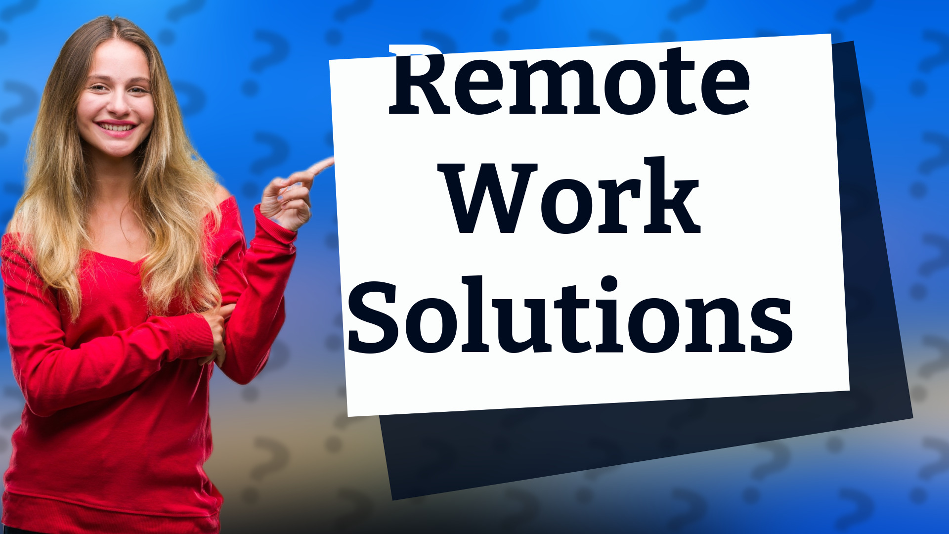 Remote Work Solutions