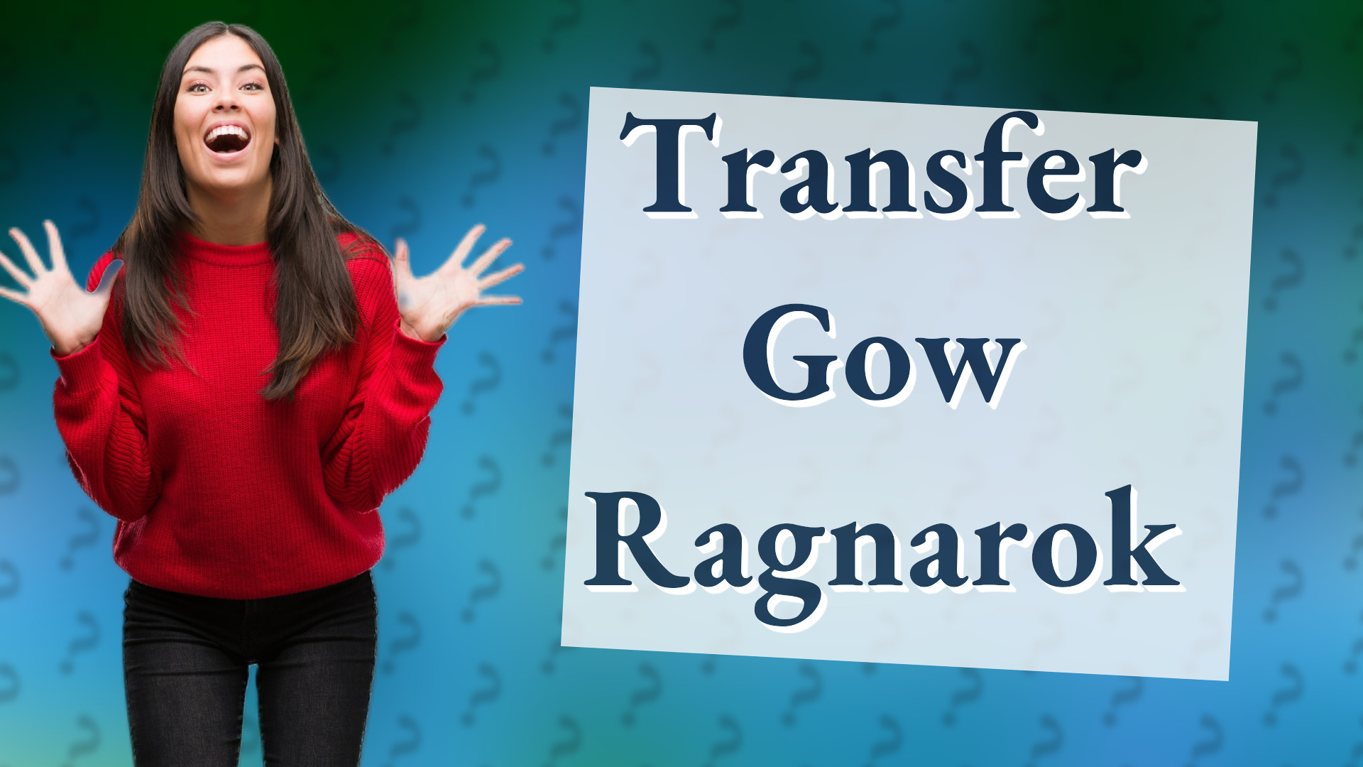 Transfer Gow Ragnarok