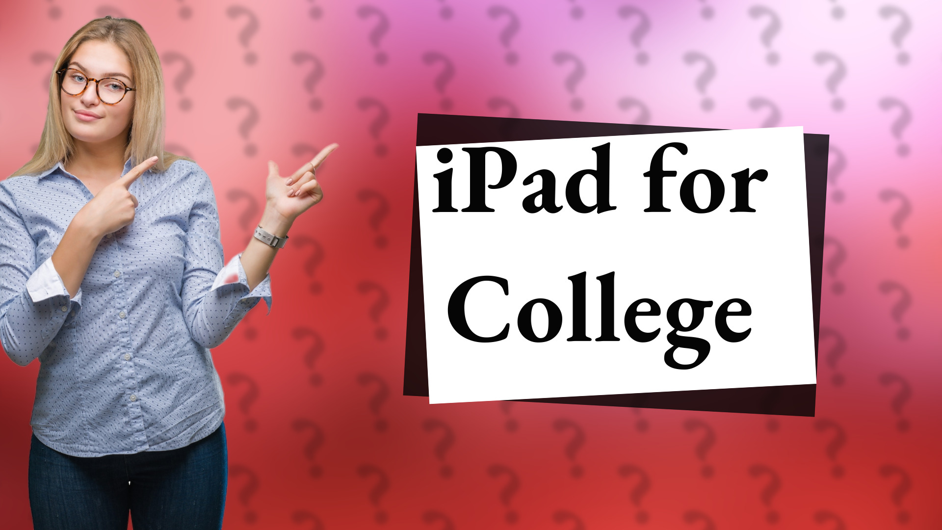 iPad for College