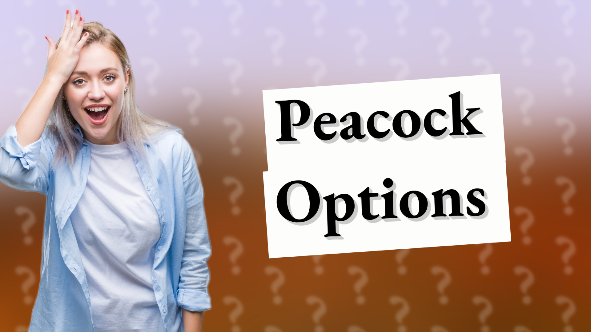 Peacock Options