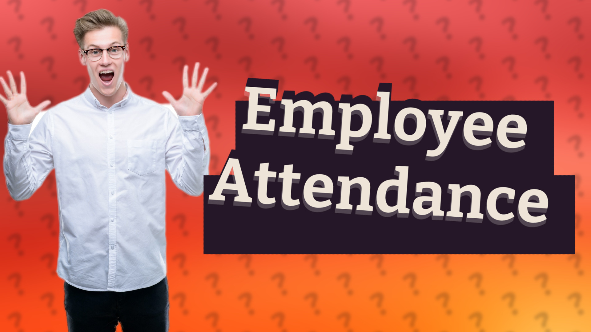 Employee Attendance