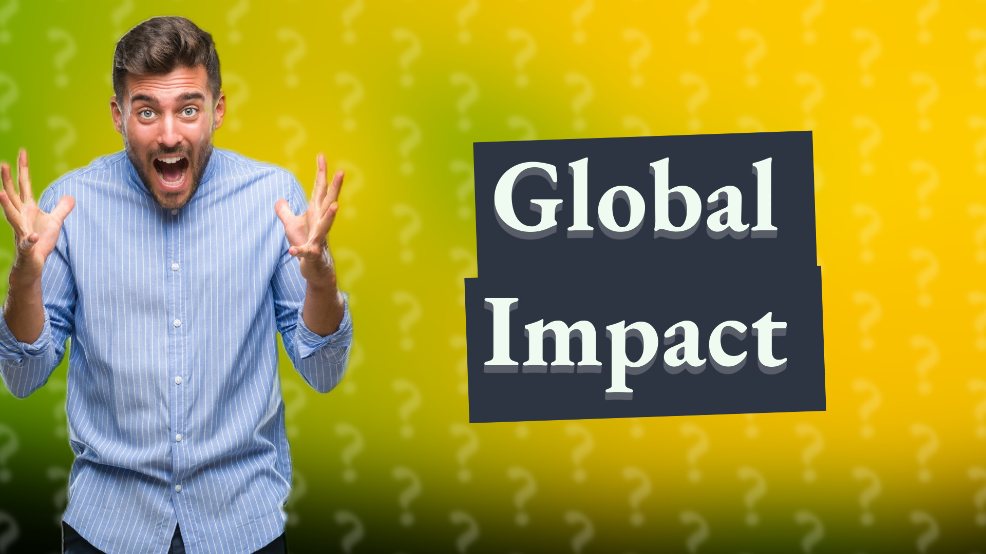 Global Impact