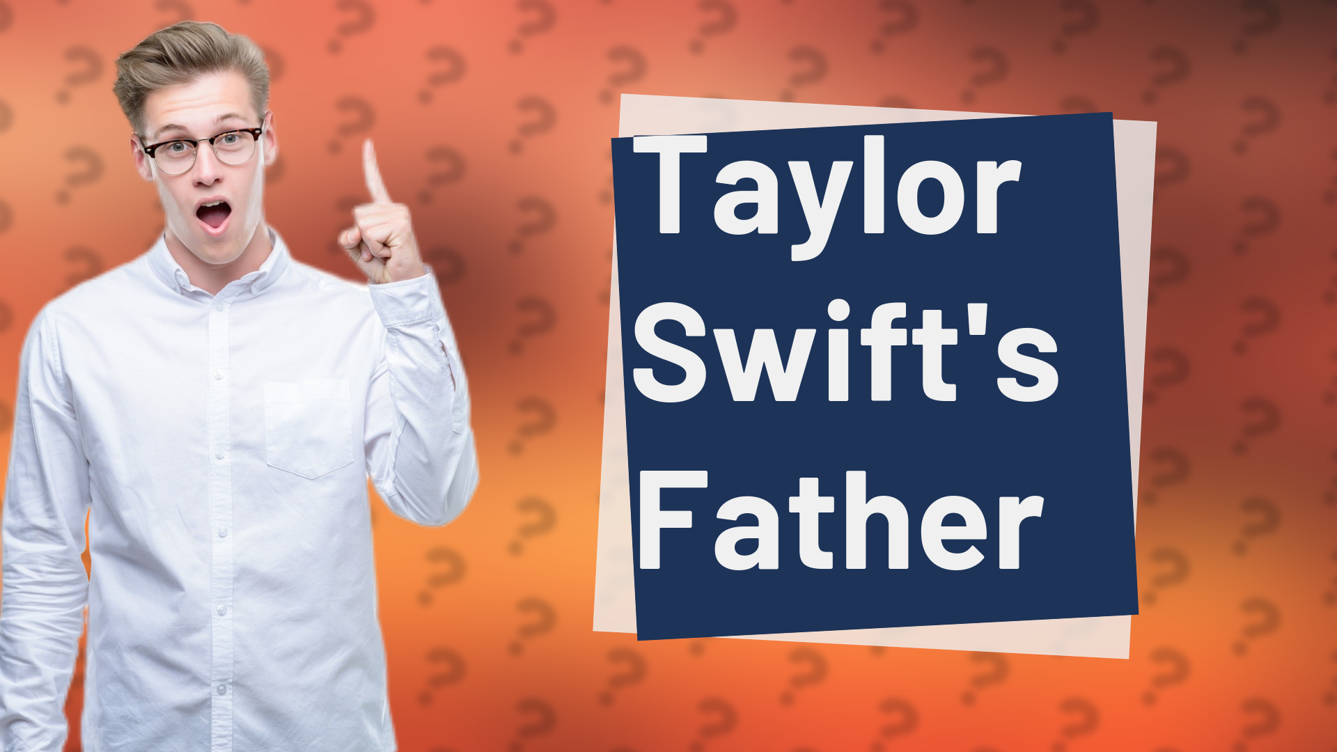 Taylor Swift's Father