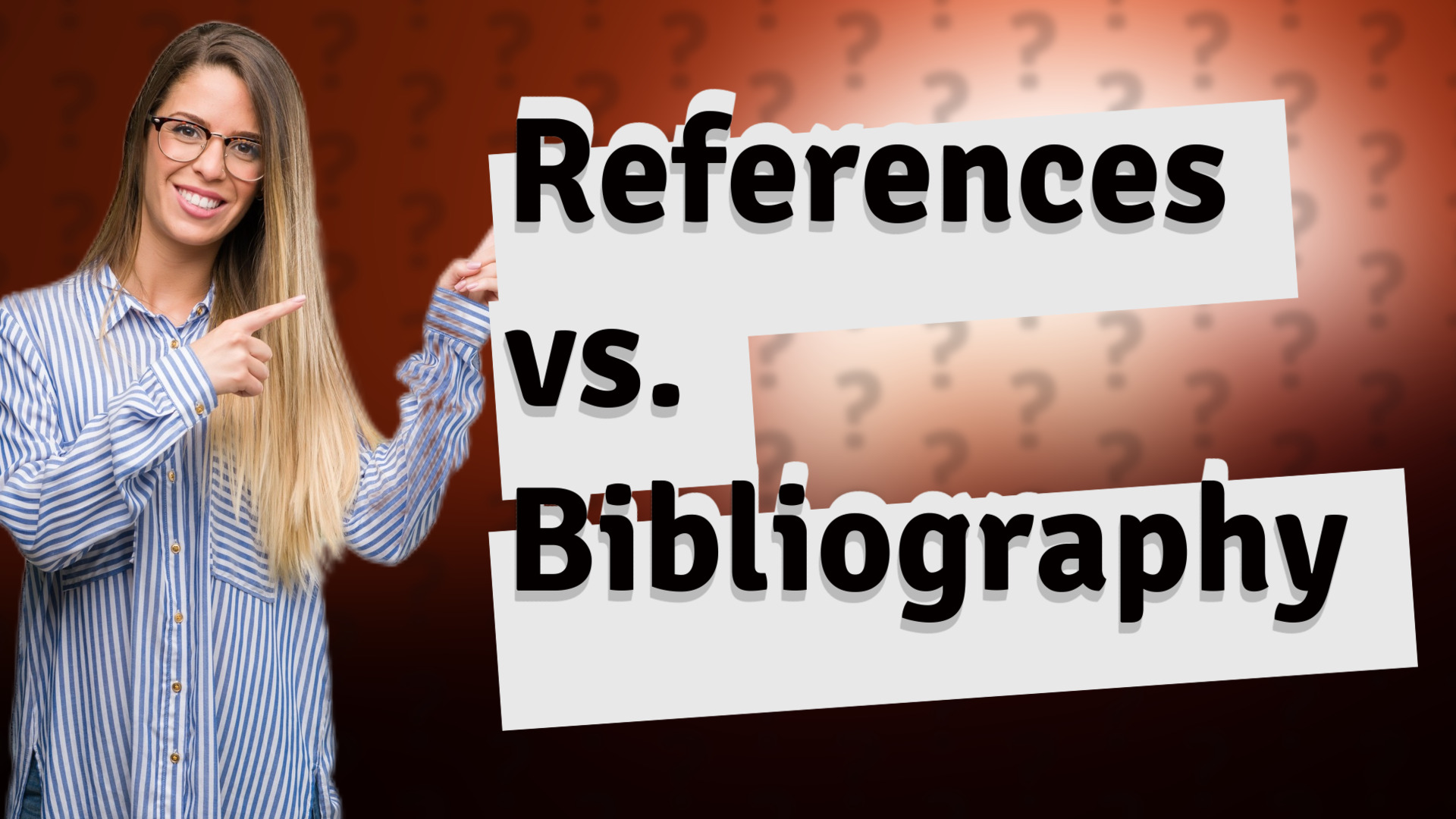 References vs. Bibliography