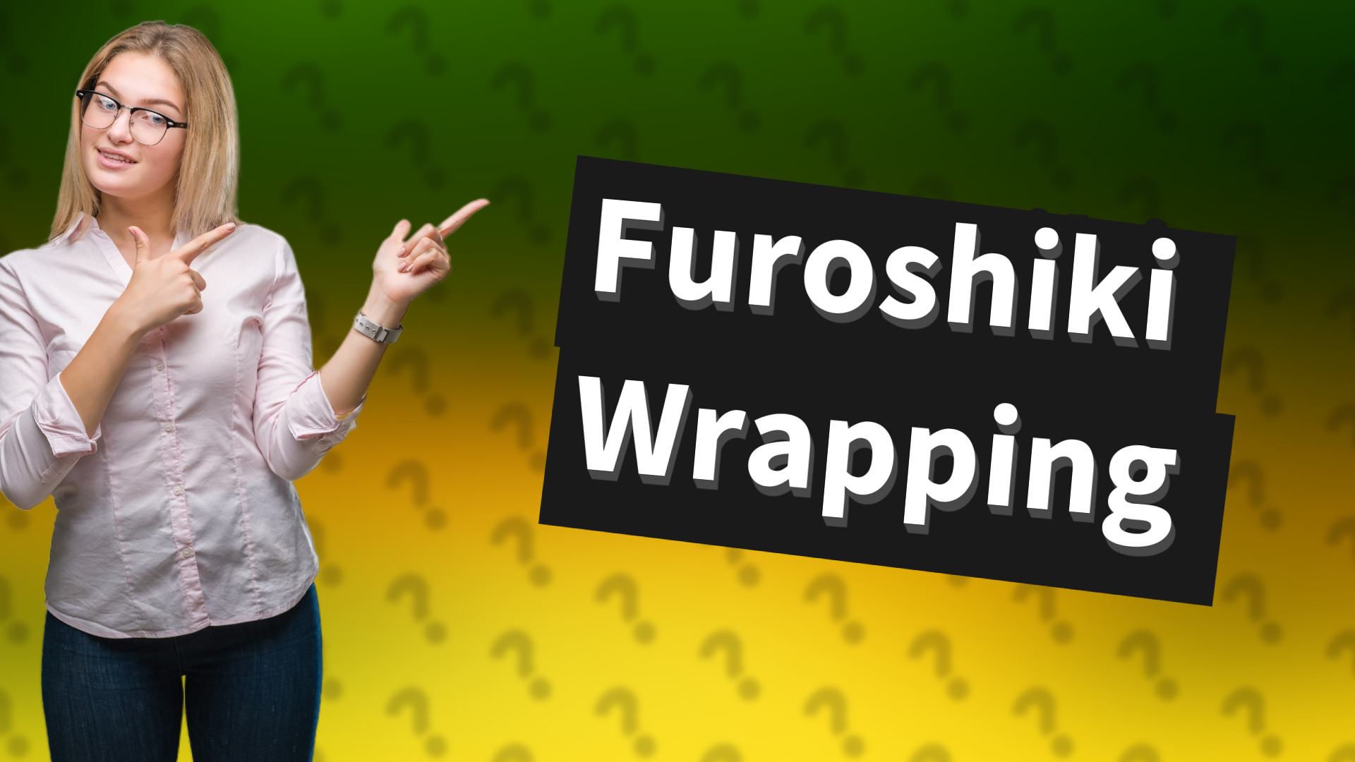 Furoshiki Wrapping