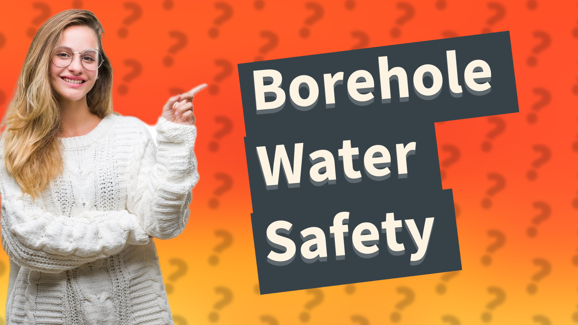 Borehole Water Safety