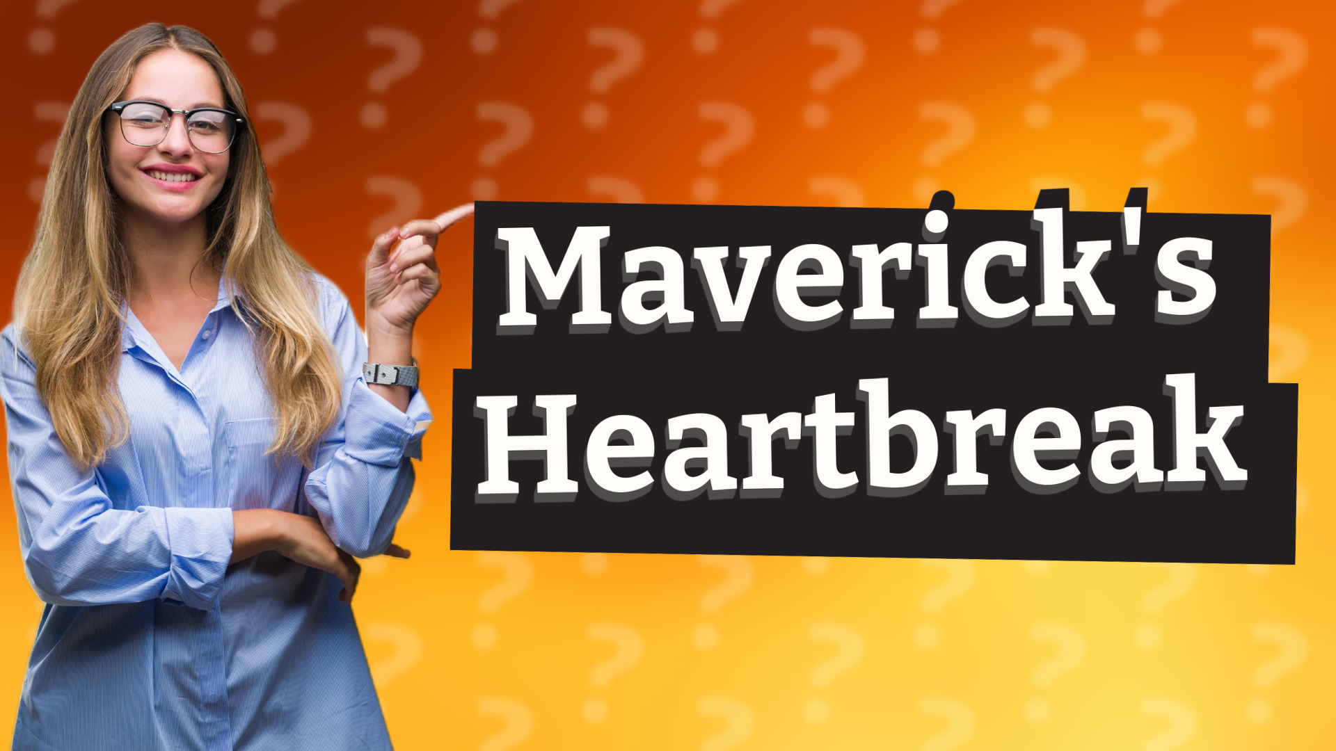 Maverick's Heartbreak