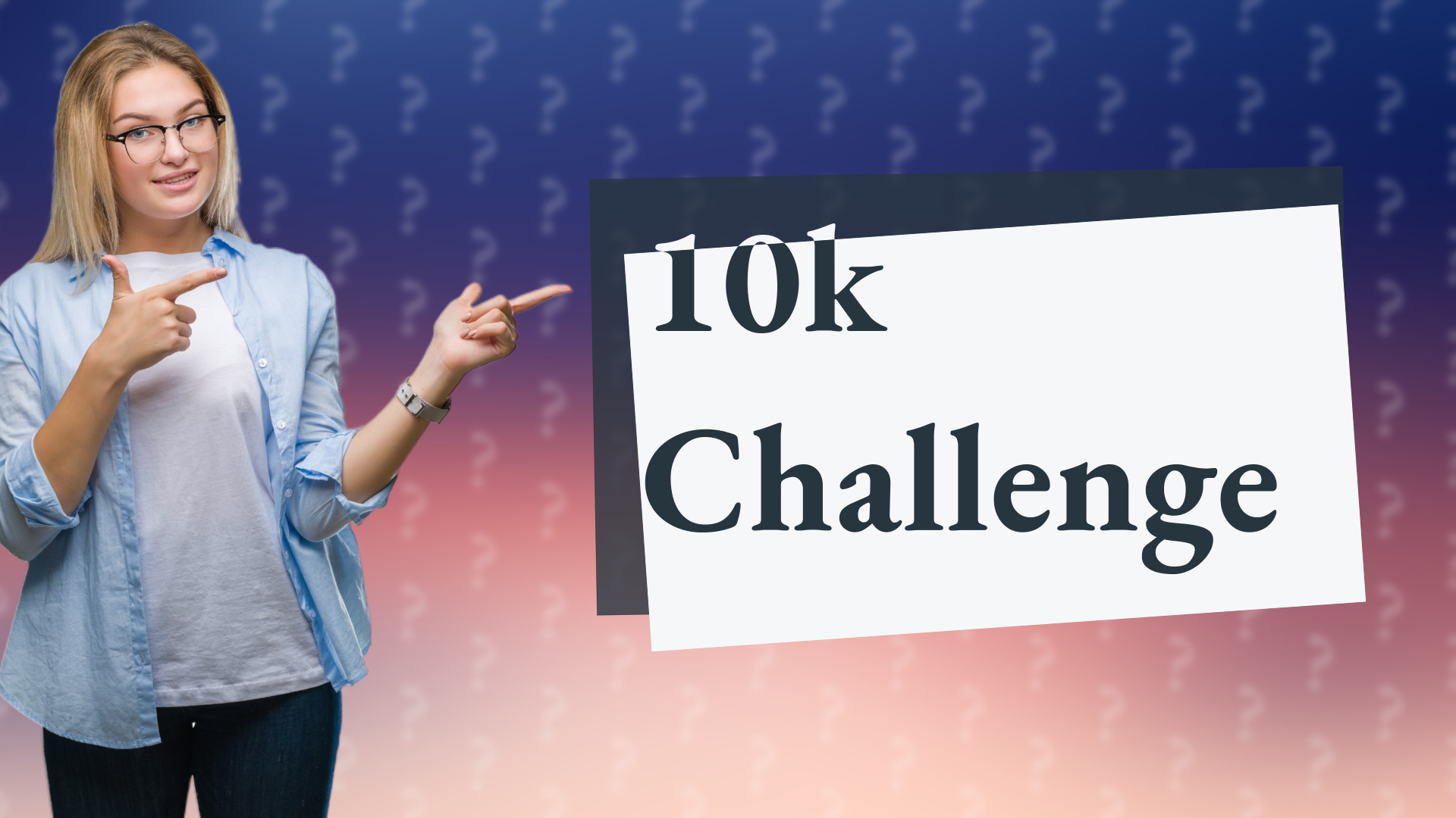 10k Challenge
