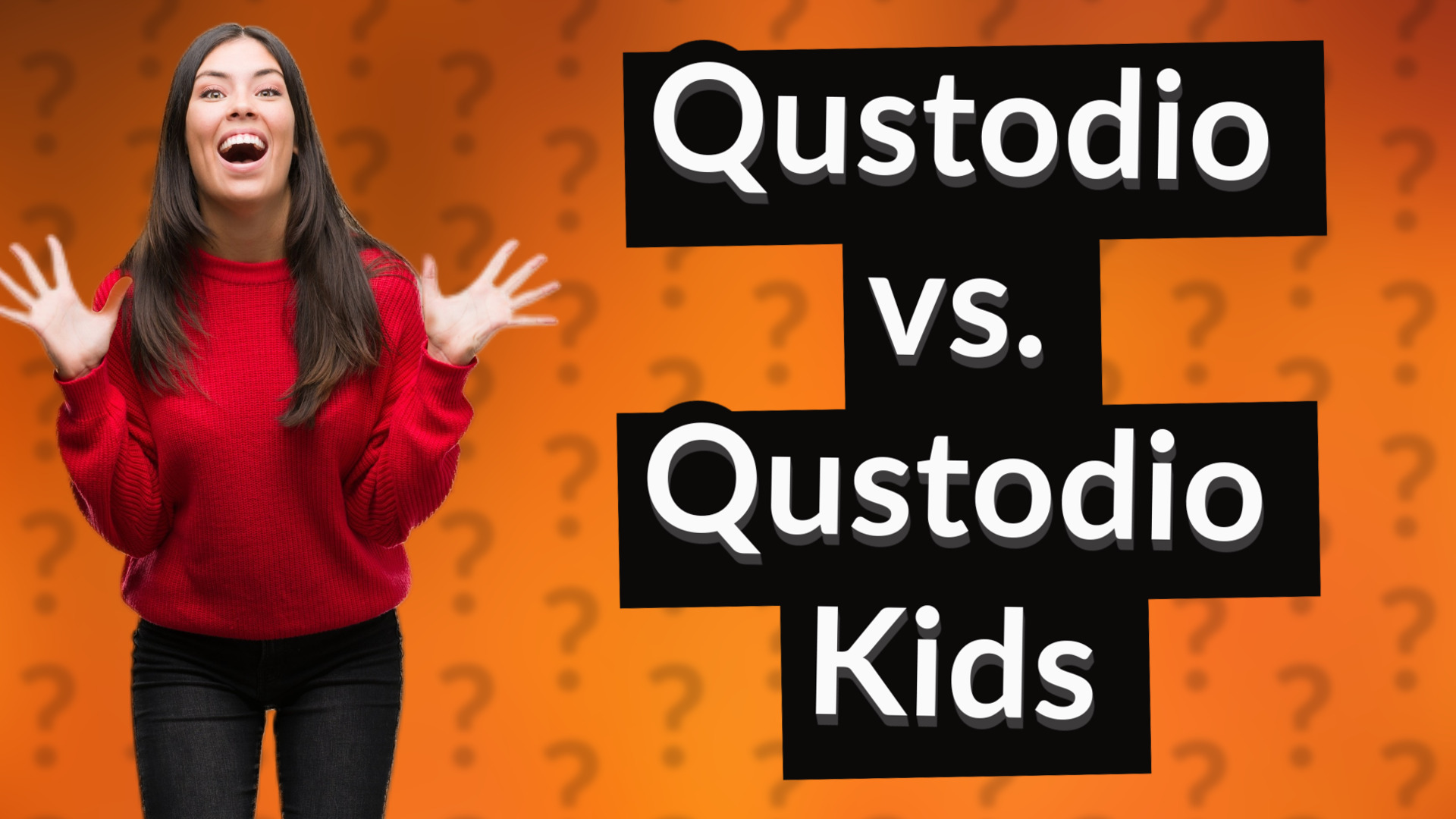 Qustodio vs. Qustodio Kids