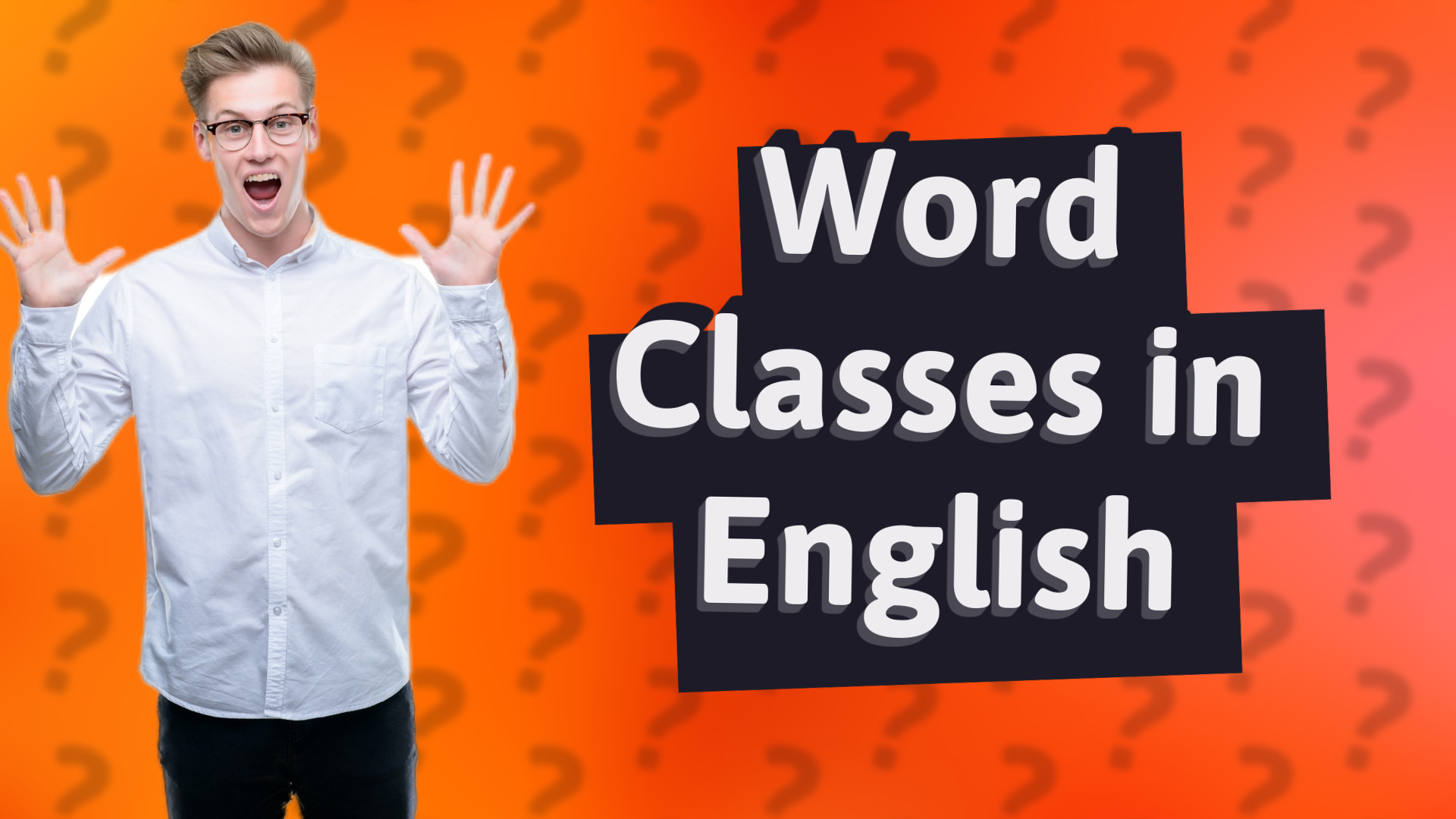 Word Classes in English