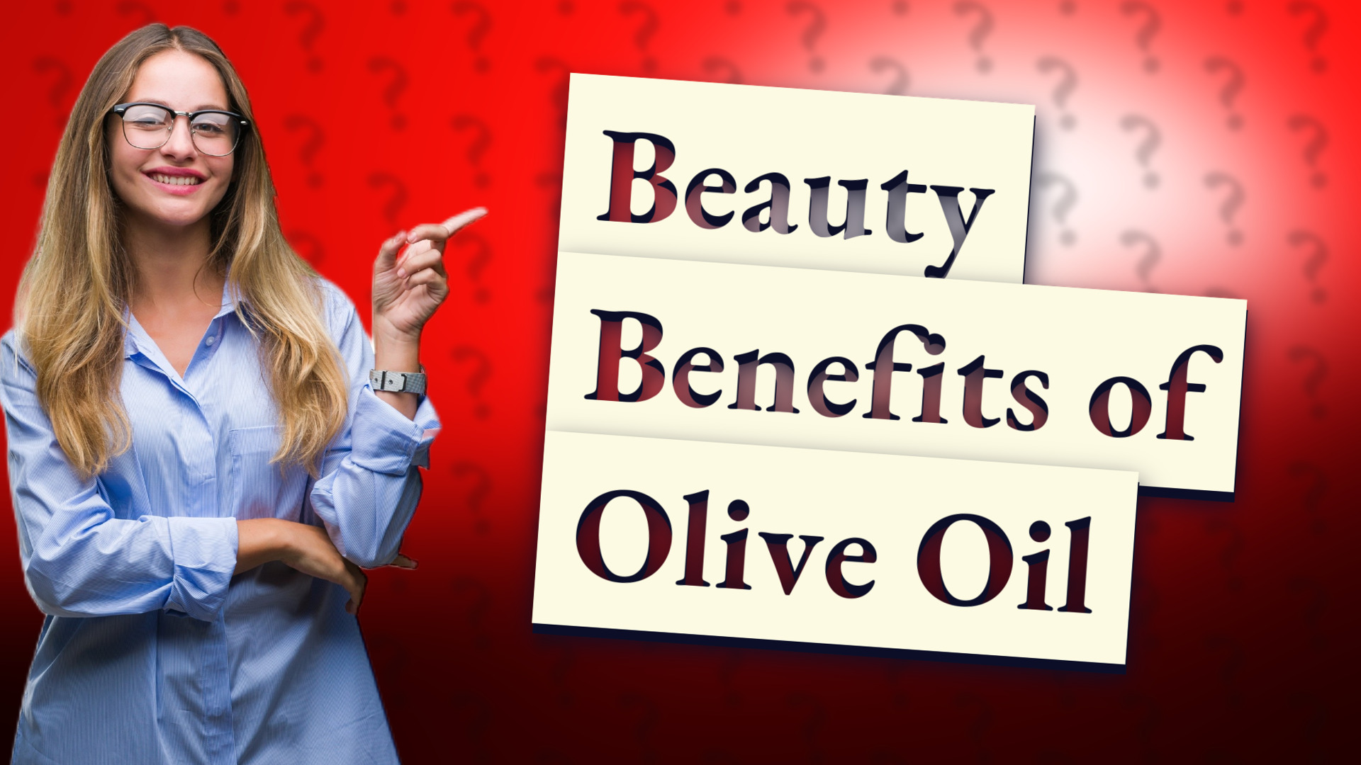 Beauty Benefits of Olive Oil