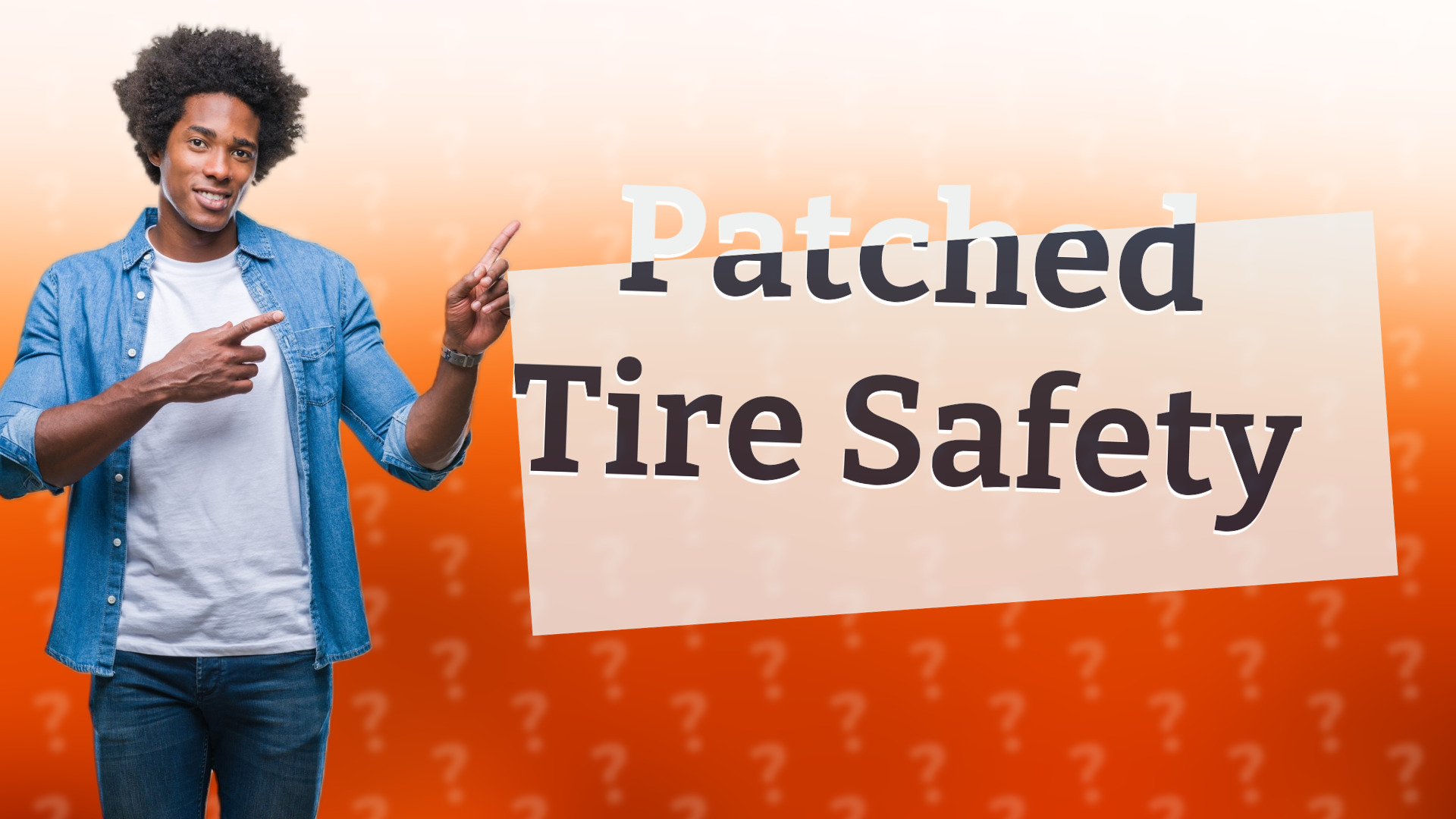 Patched Tire Safety