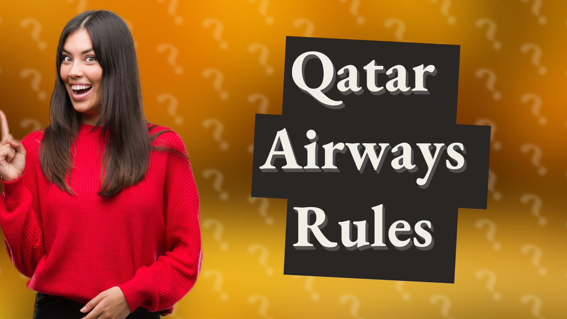 Qatar Airways Rules
