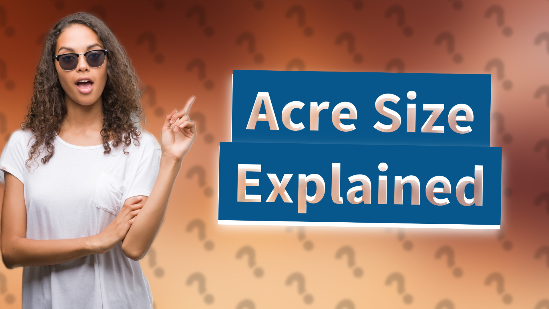 Acre Size Explained