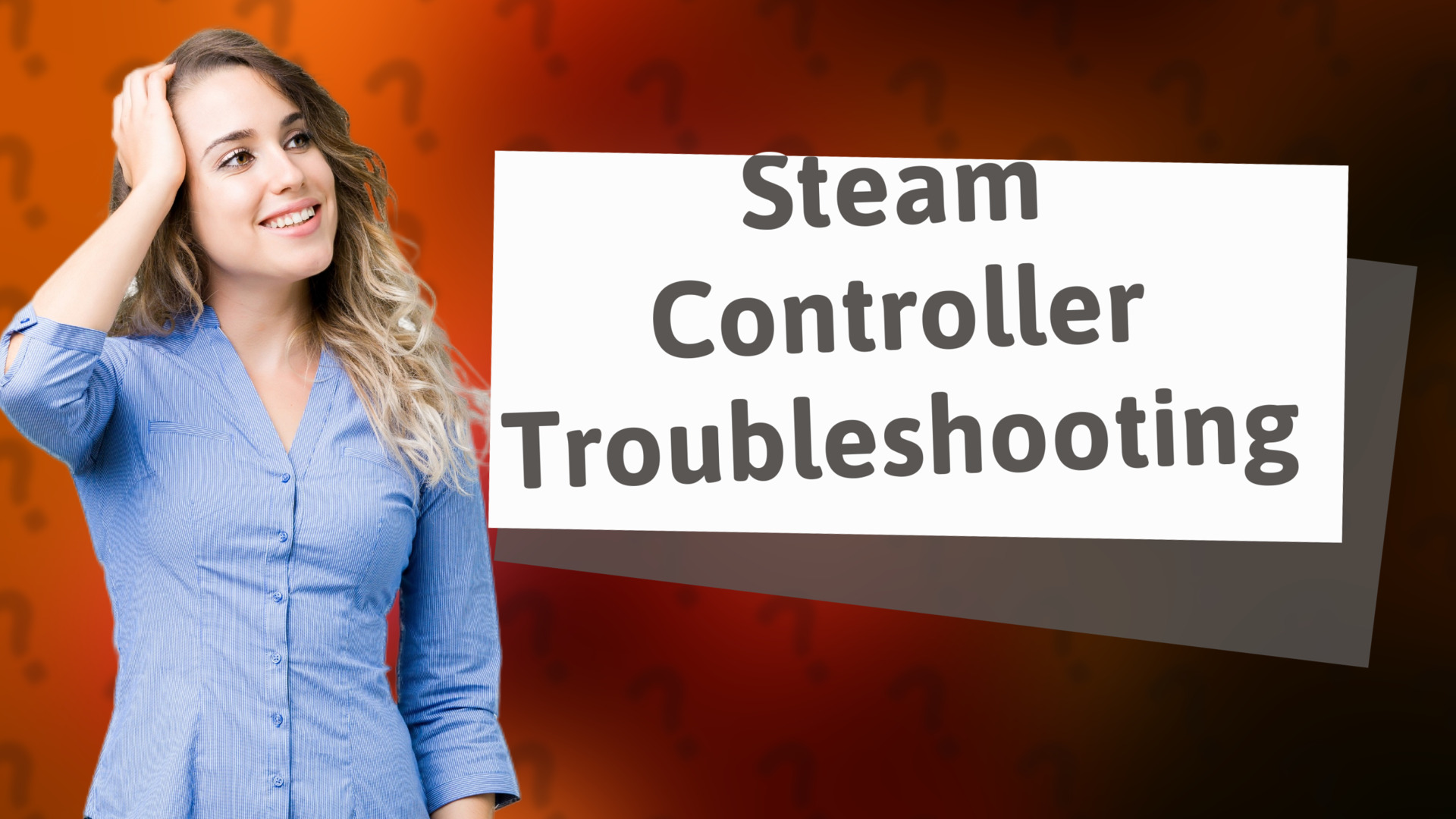 Steam Controller Troubleshooting