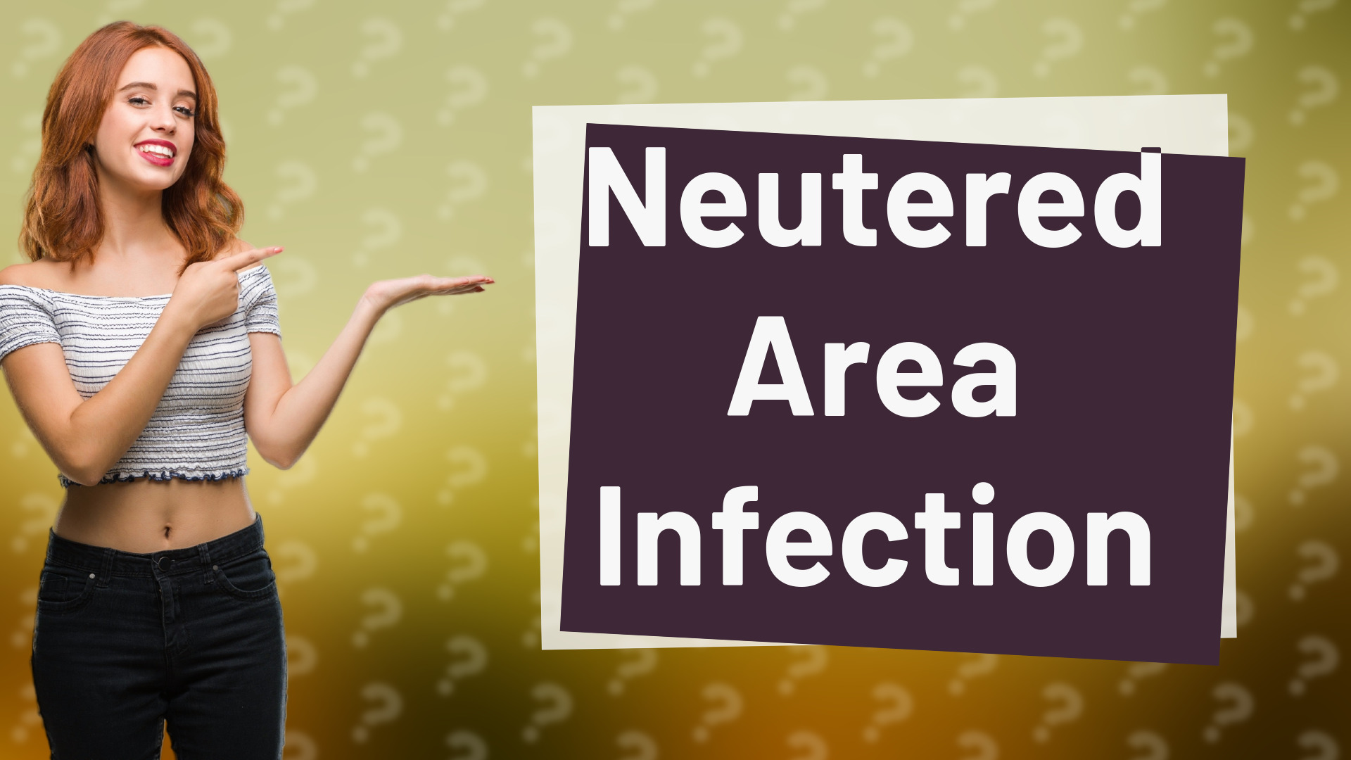 Neutered Area Infection