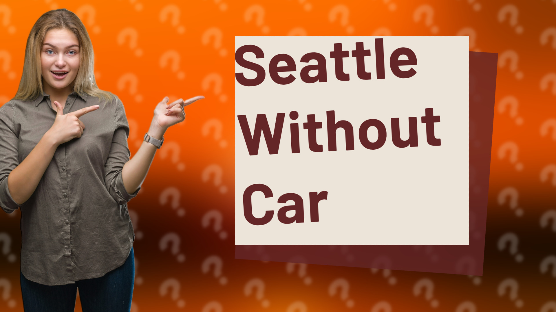 Seattle Without Car