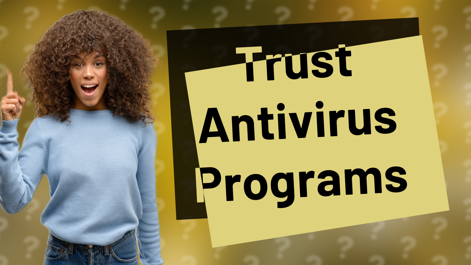 Trust Antivirus Programs