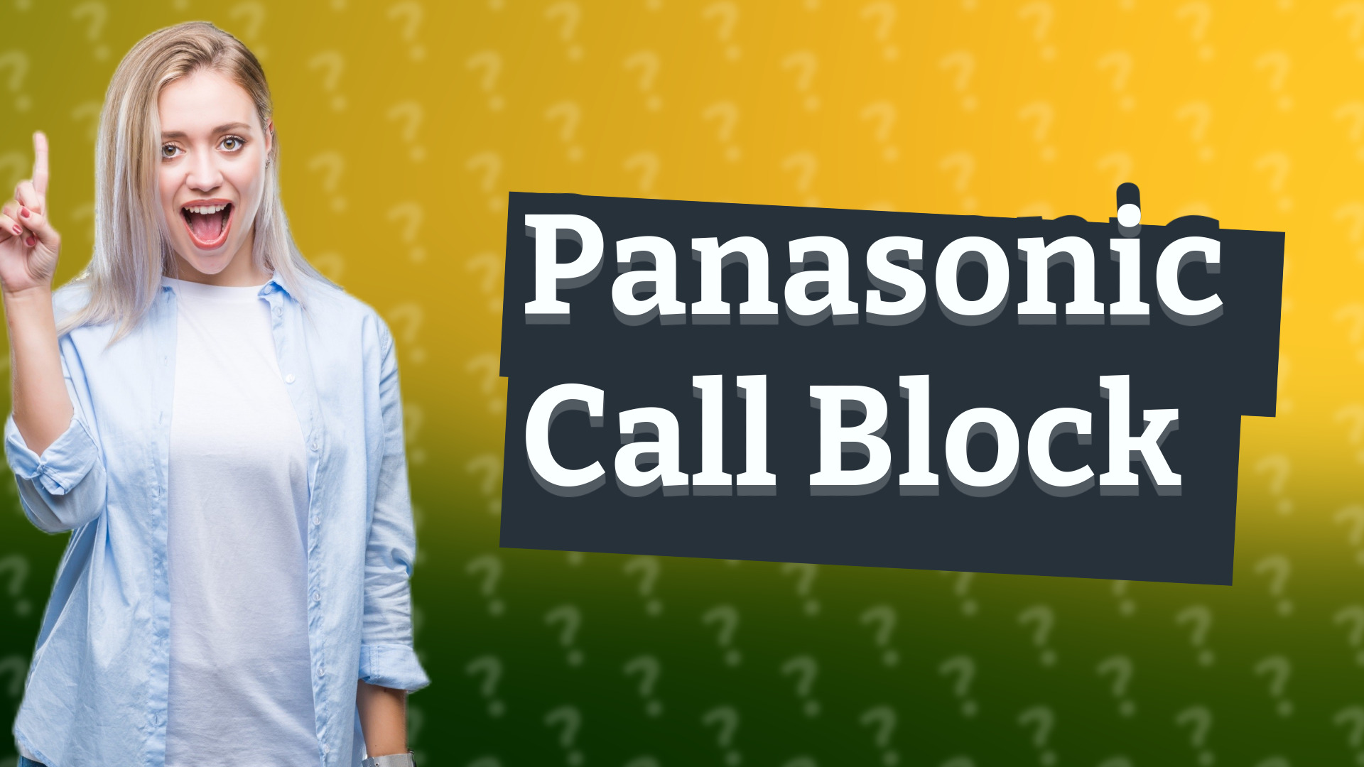 Panasonic Call Block