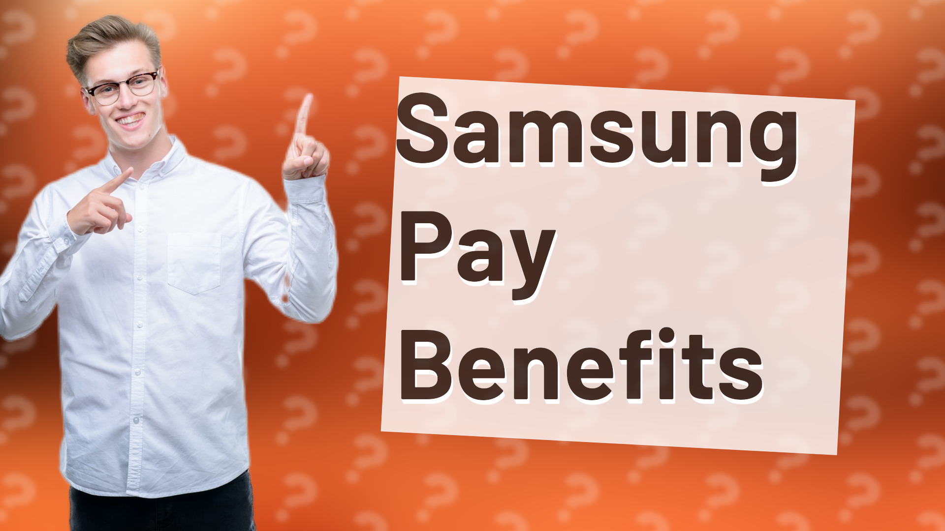 Samsung Pay Benefits