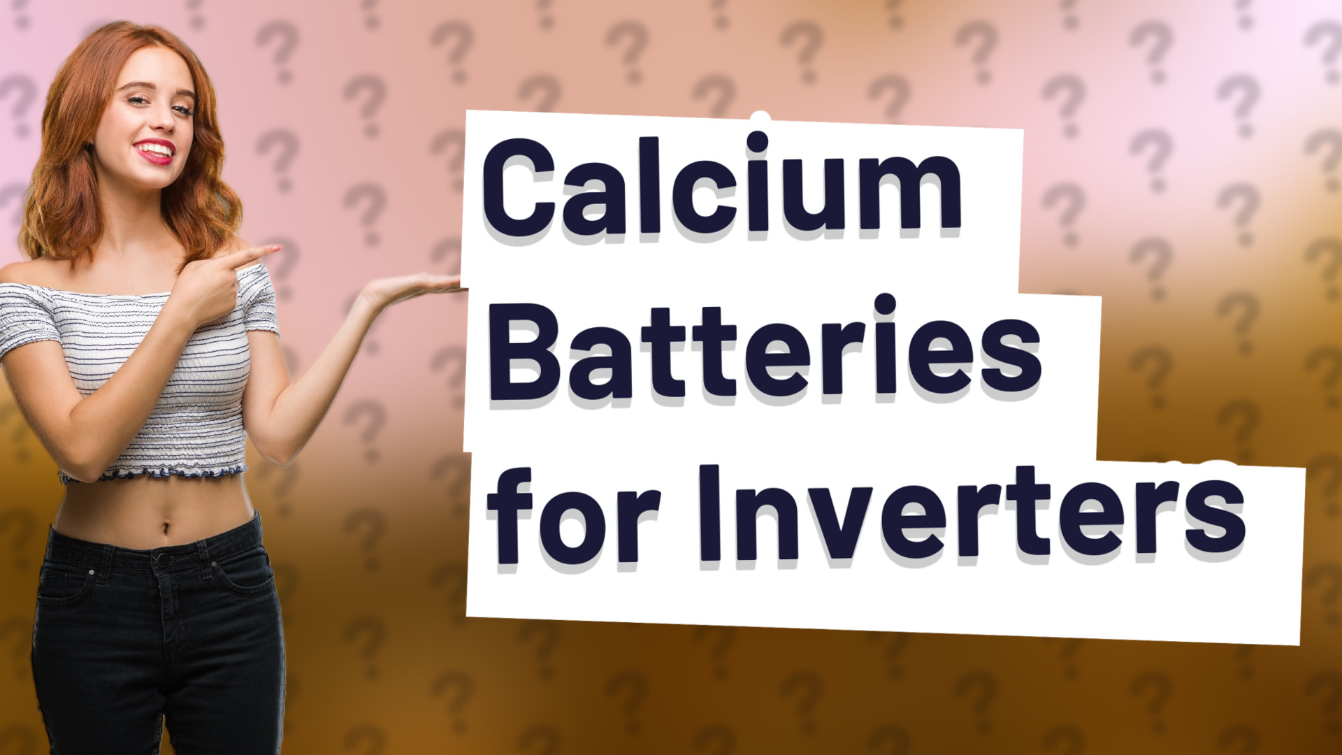 Calcium Batteries for Inverters