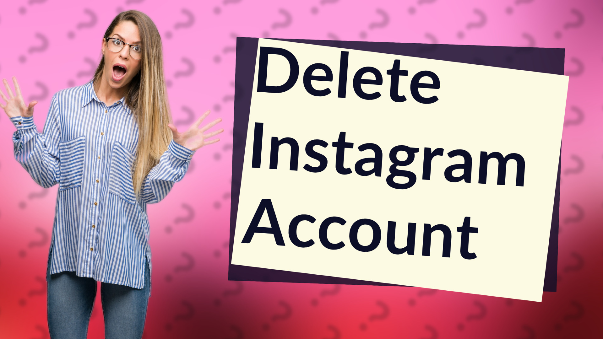 Delete Instagram Account