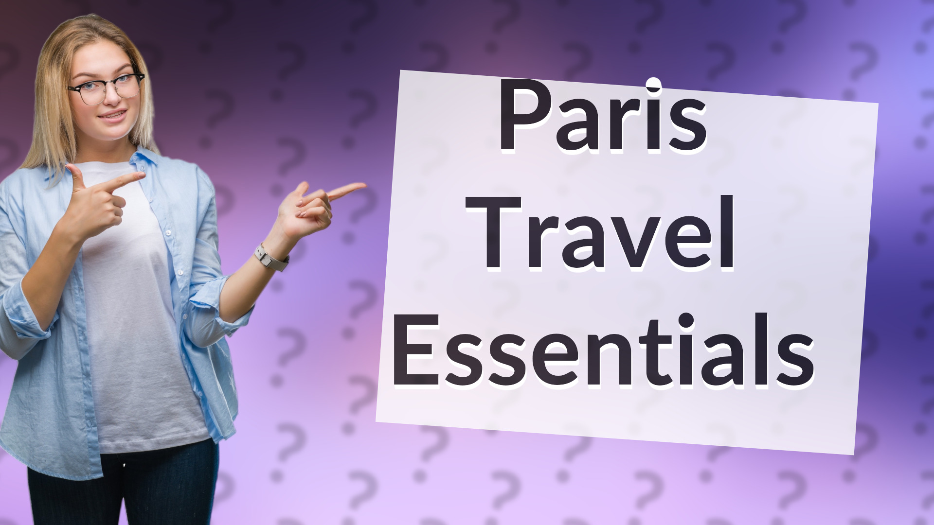 Paris Travel Essentials