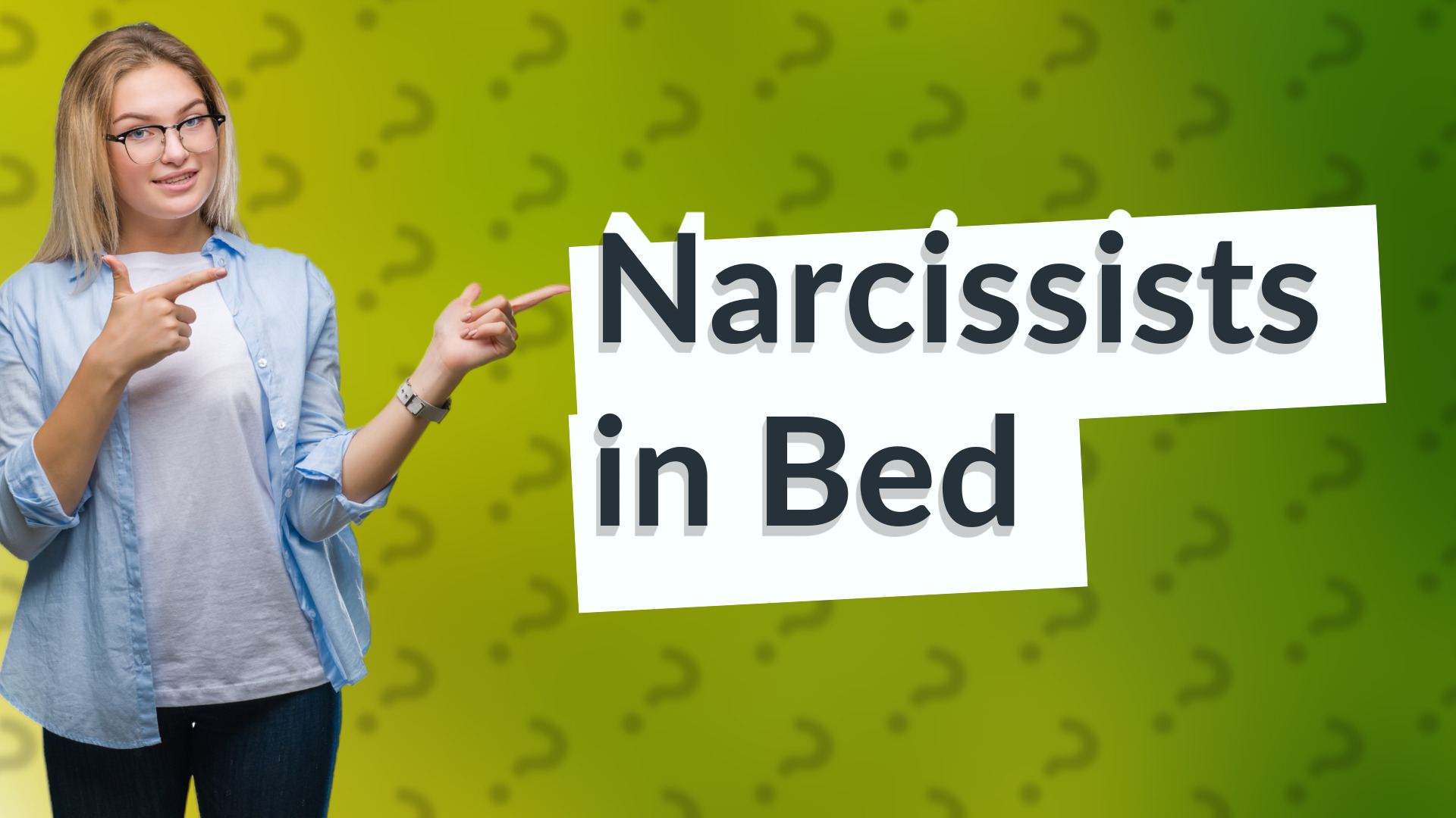 Narcissists in Bed