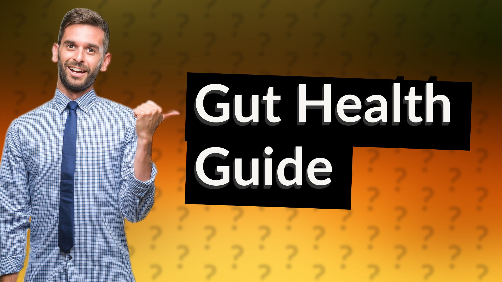 Gut Health Guide