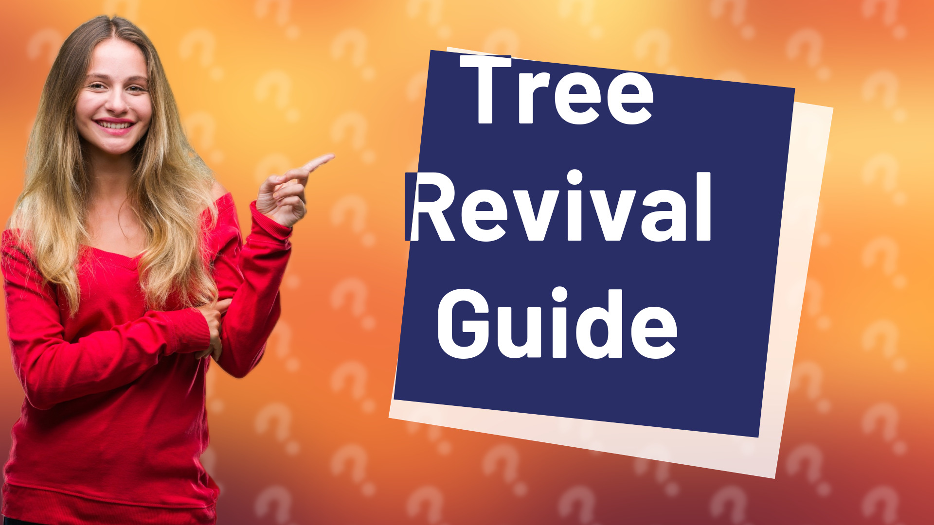 Tree Revival Guide