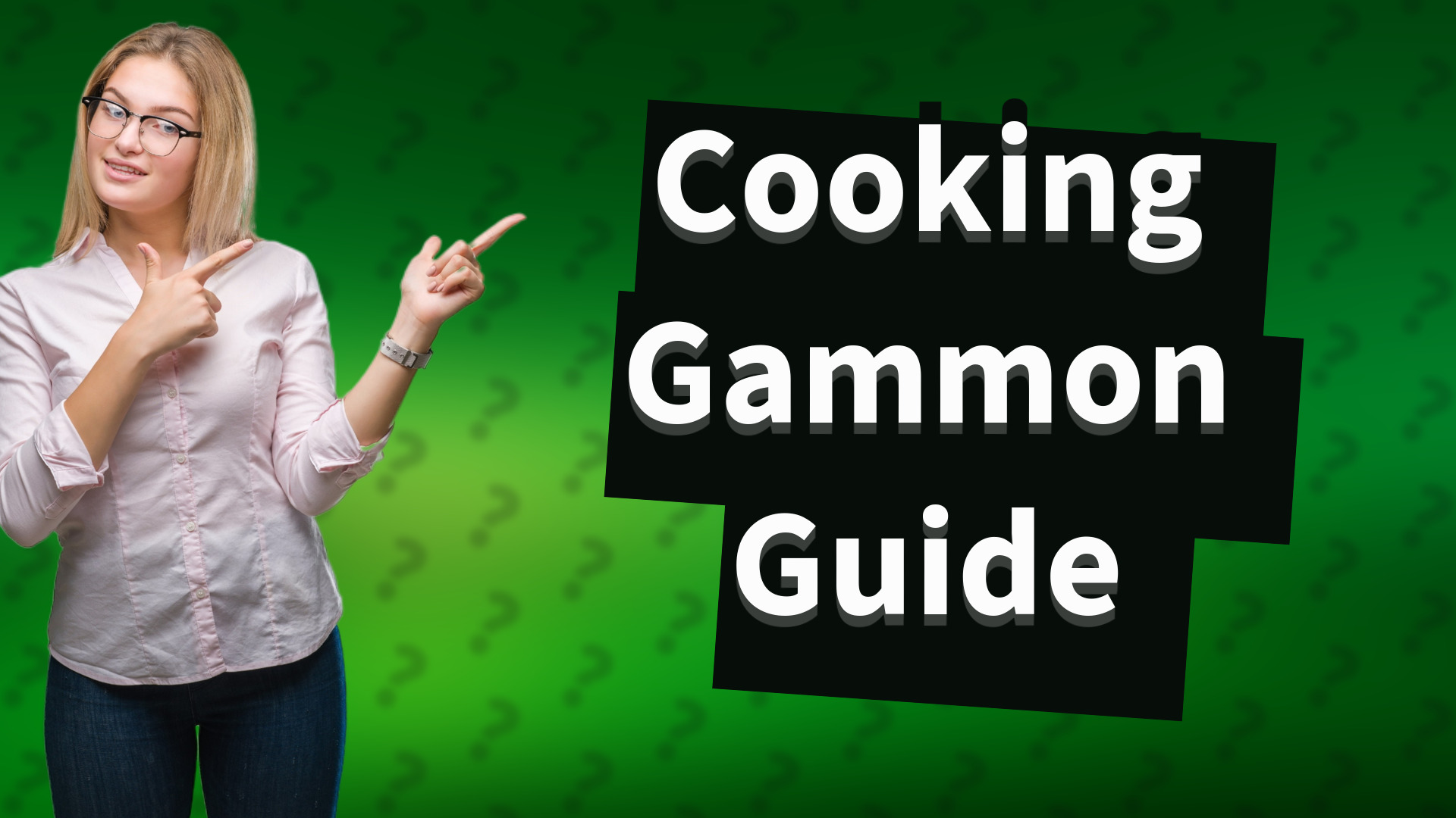 Cooking Gammon Guide