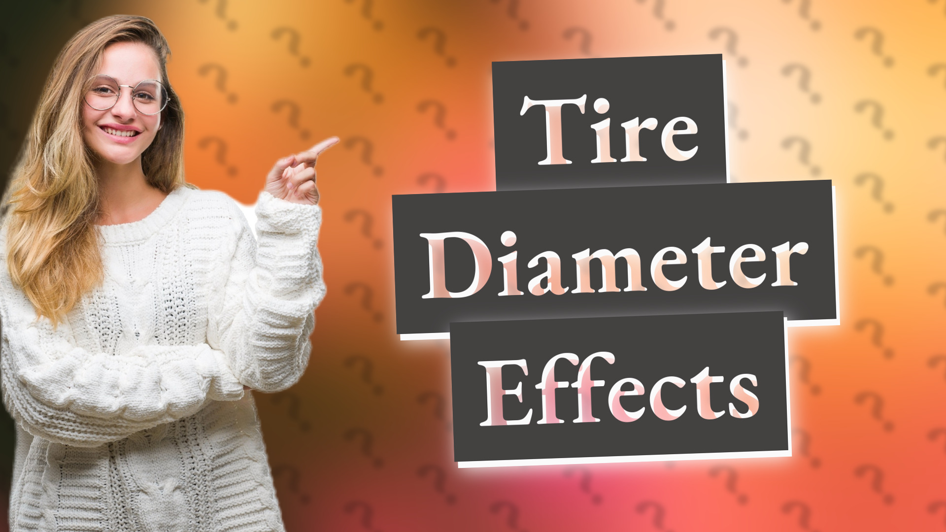 Tire Diameter Effects
