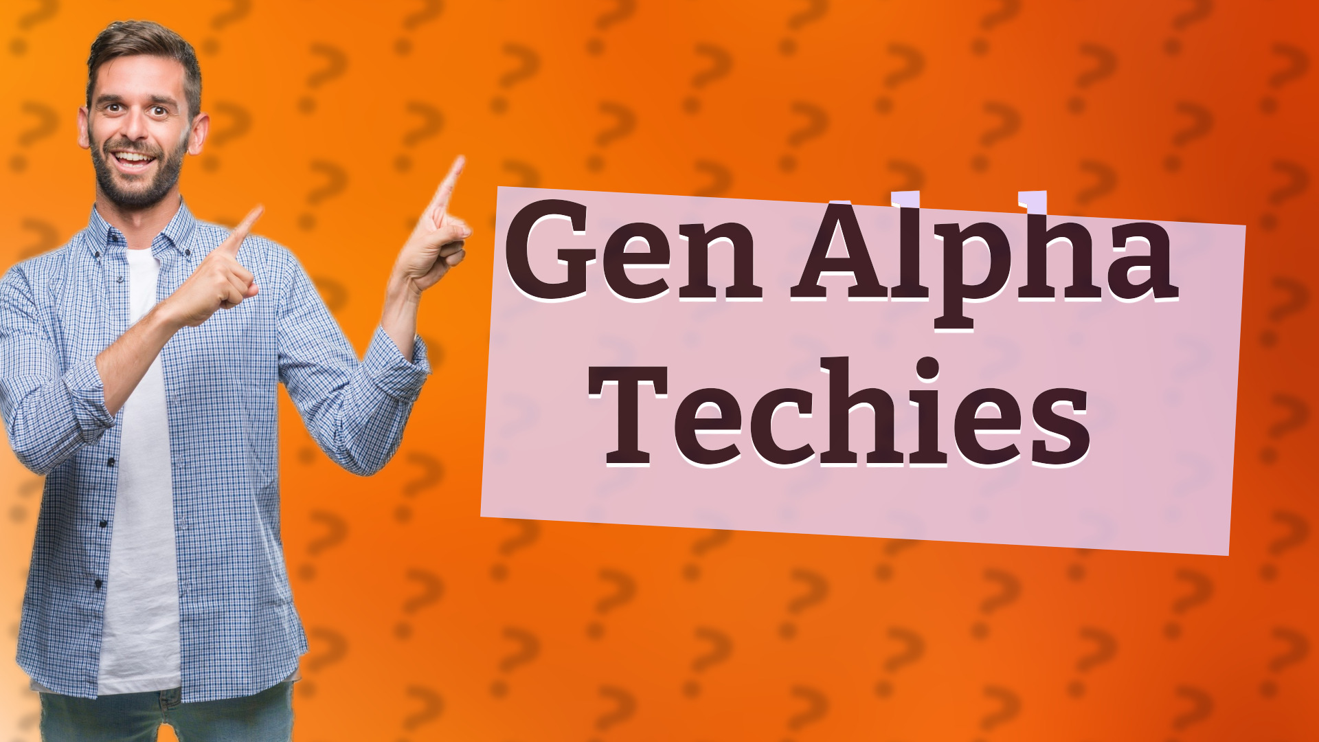 Gen Alpha Techies