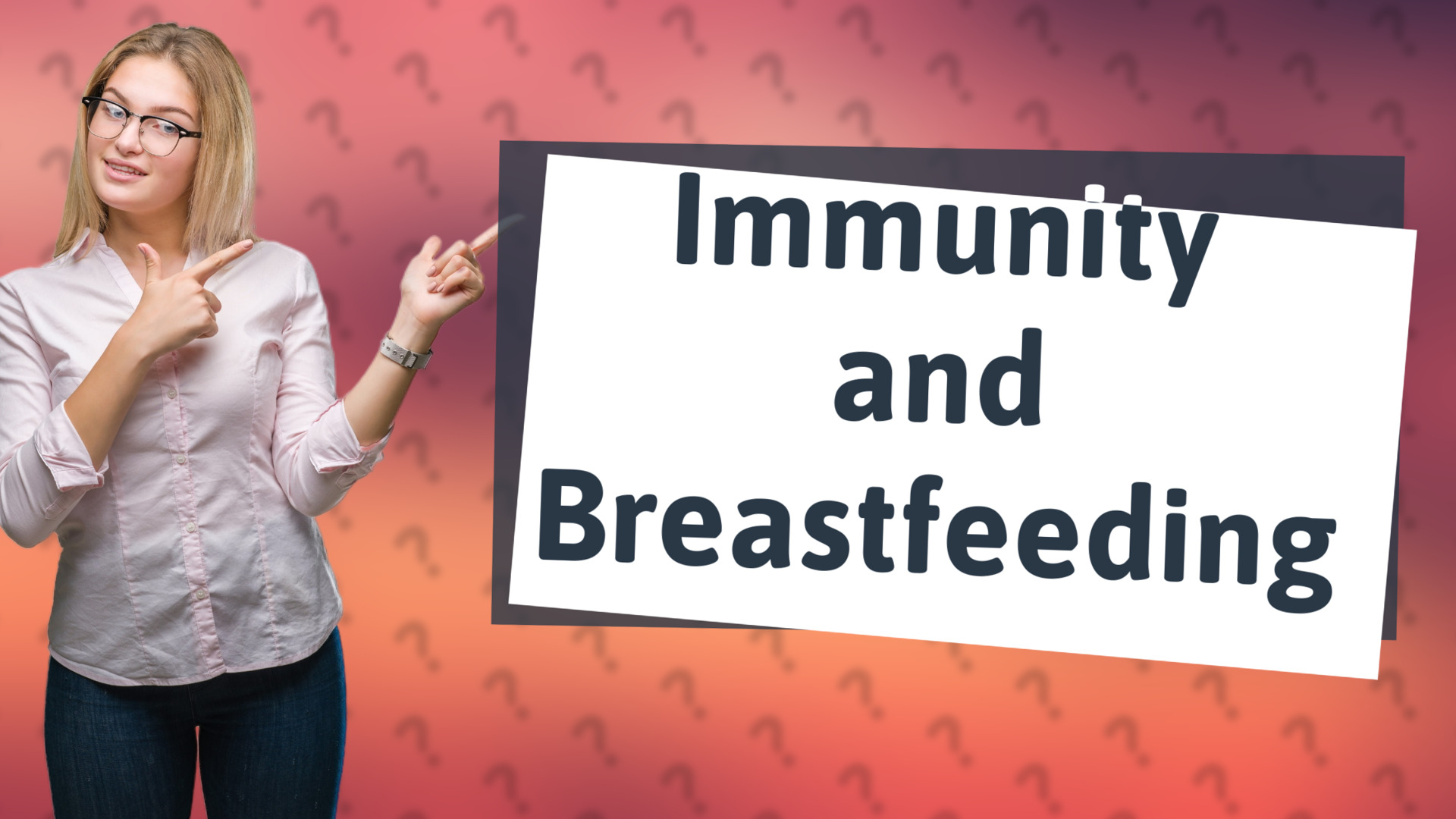 Immunity and Breastfeeding