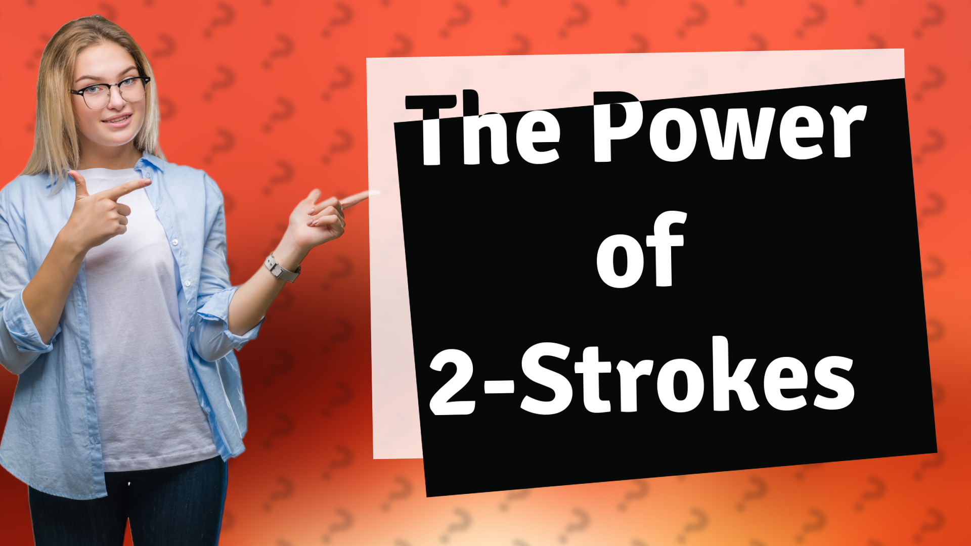 The Power of 2-Strokes
