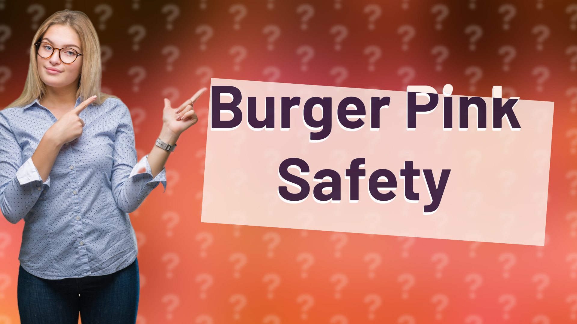Burger Pink Safety